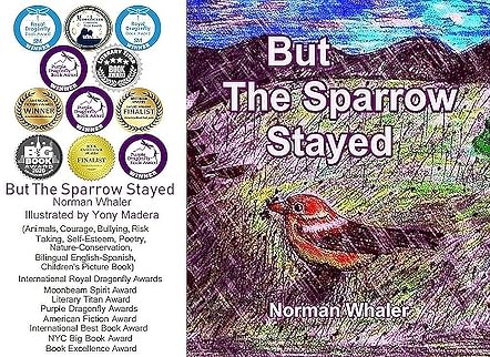 But The Sparrow Stayed 