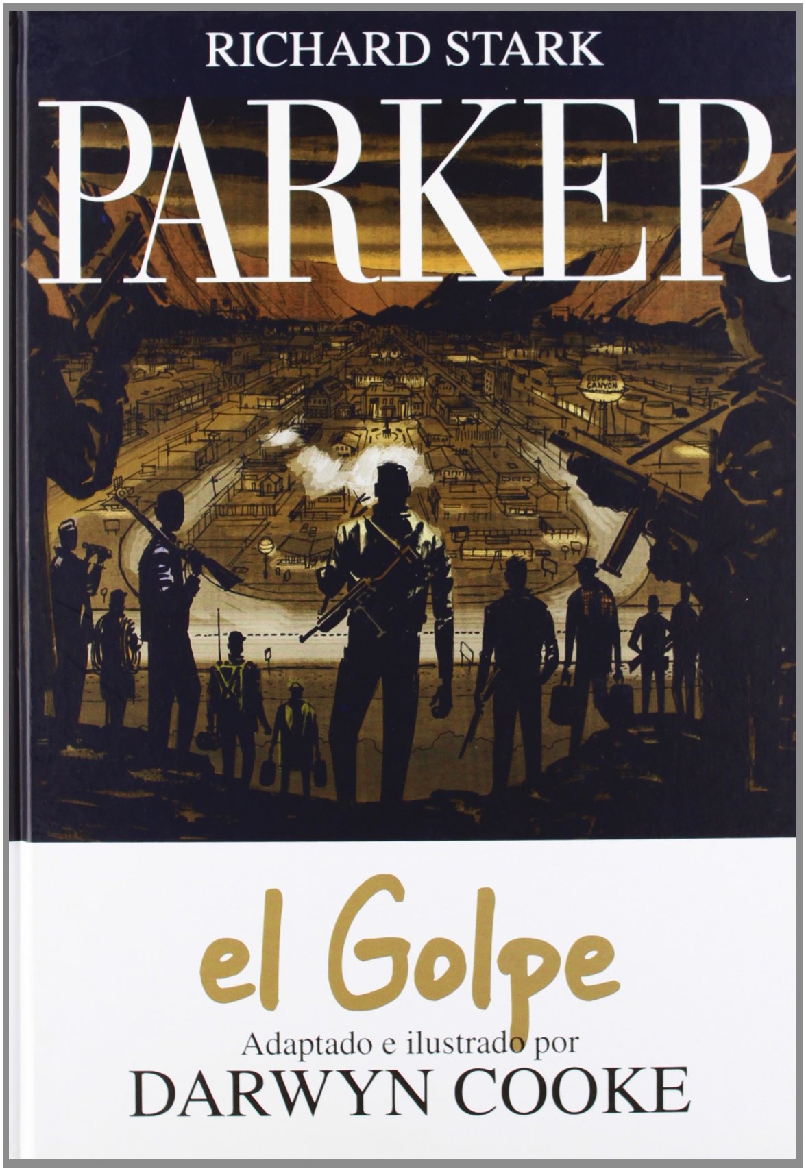 Parker 3. El golpe