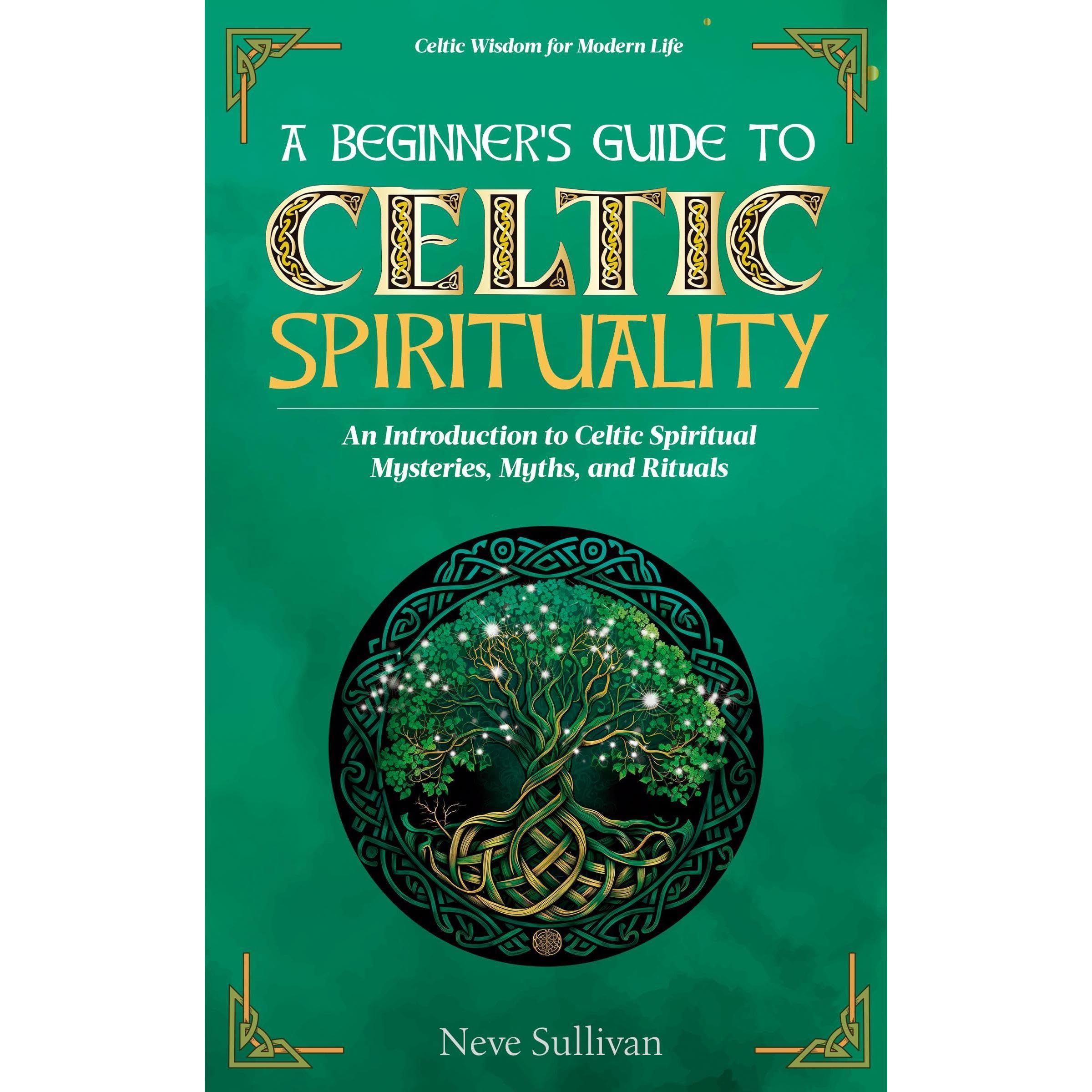 A Beginner's Guide to Celtic Spirituality