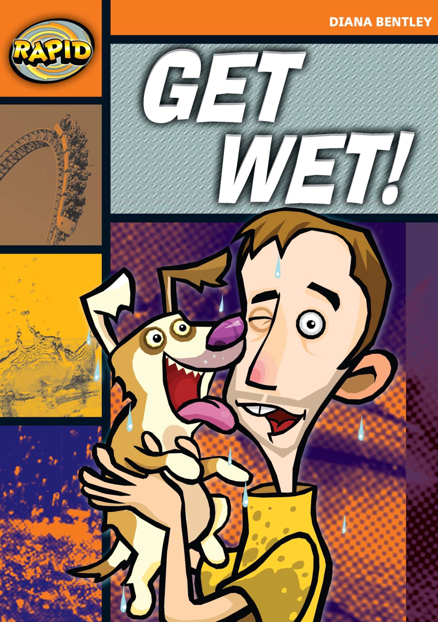Rapid Reading: Get Wet! (Starter Level 2A)