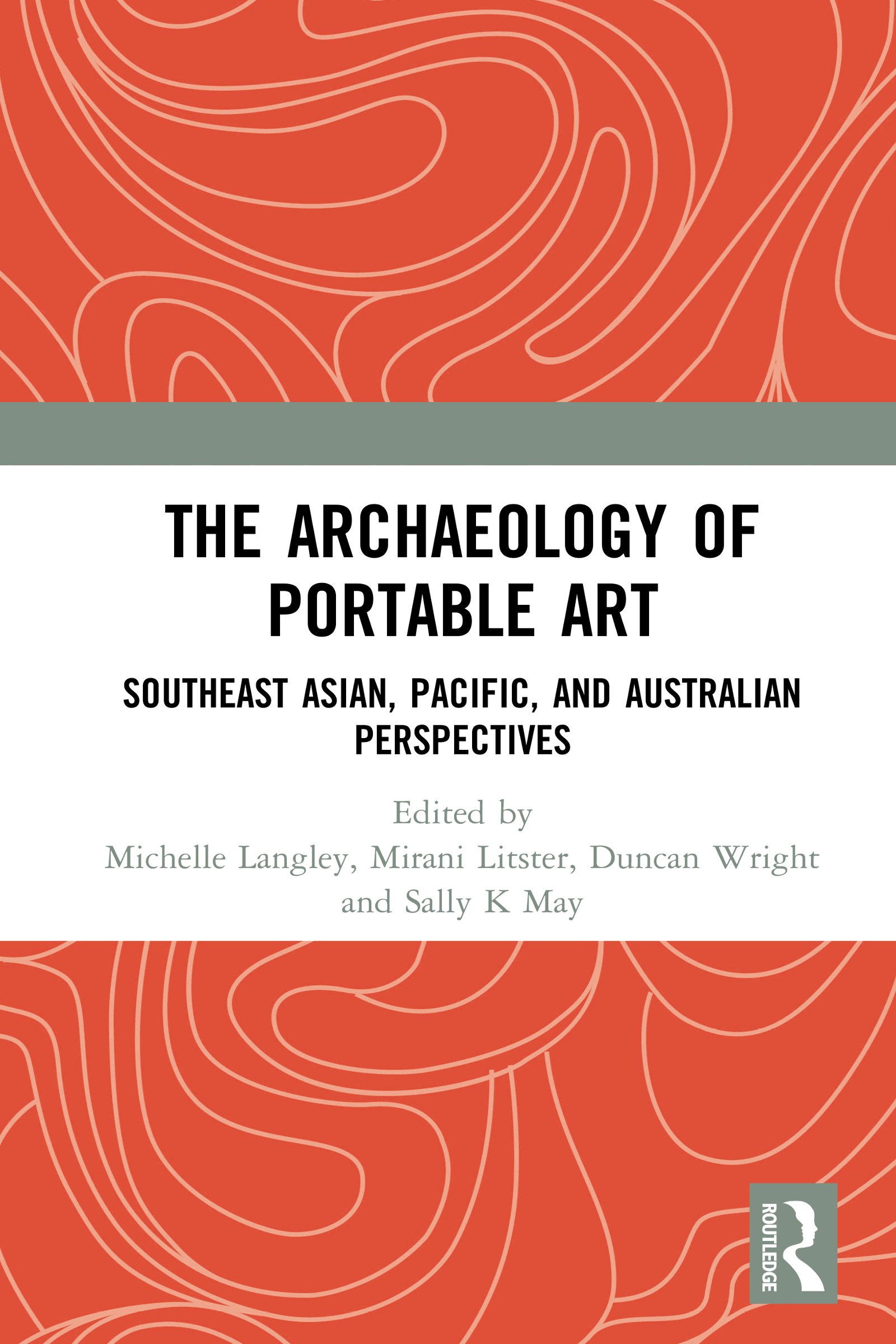 Buy The Archaeology of Portable Art: Southeast Asian, Pacific, and Australian Perspectives — BookShops.in