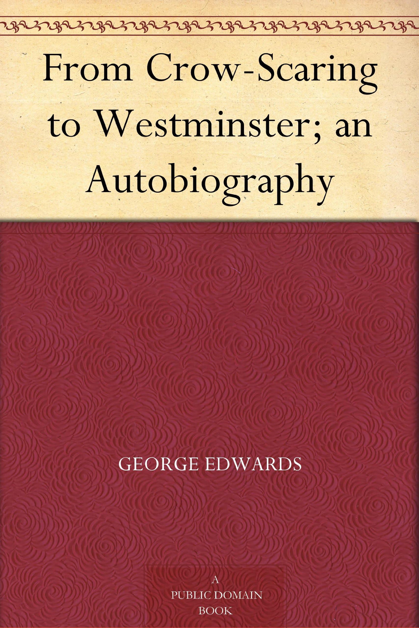 From Crow-Scaring to Westminster