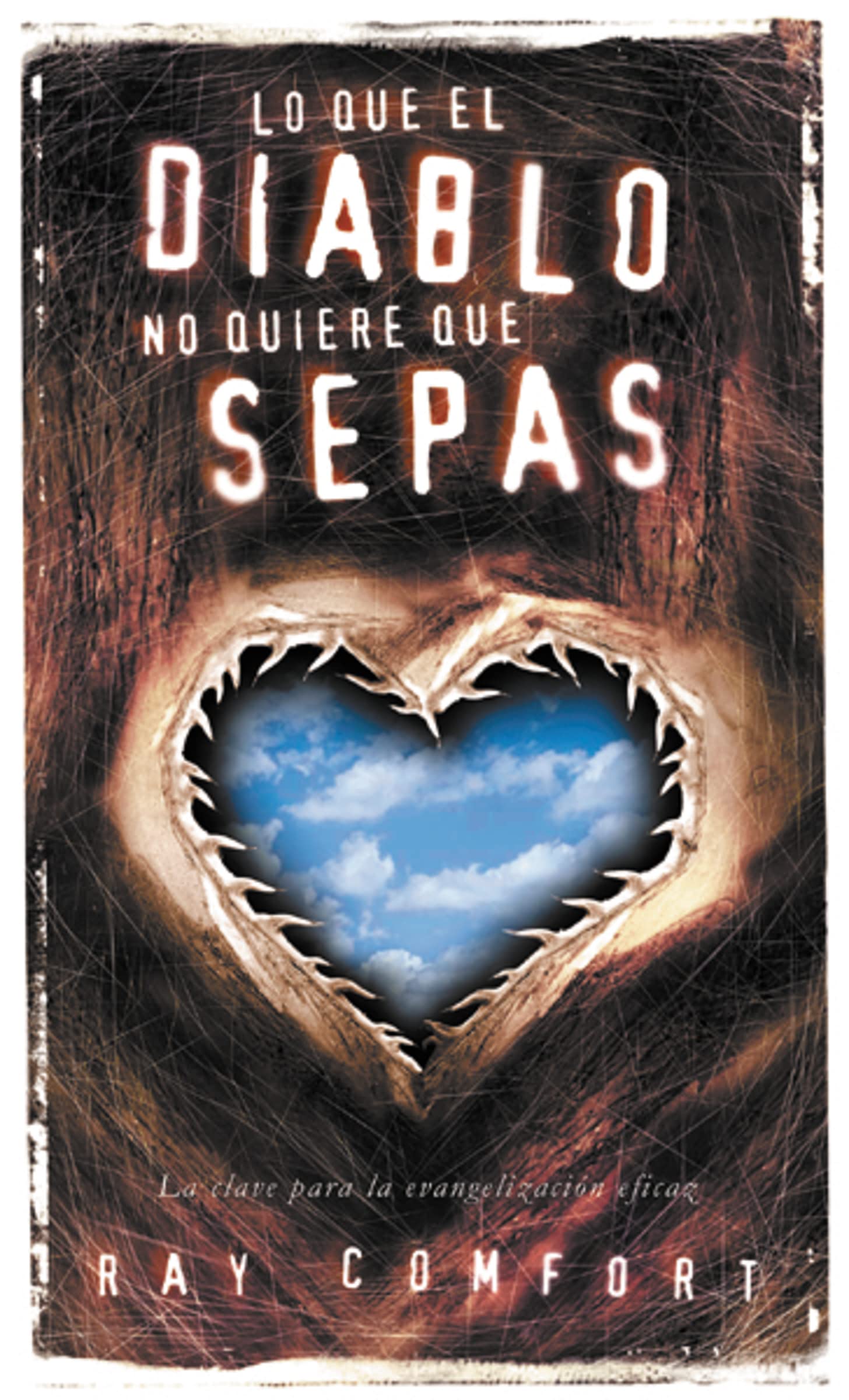 Lo que el Diablo no Quiere que Sepas