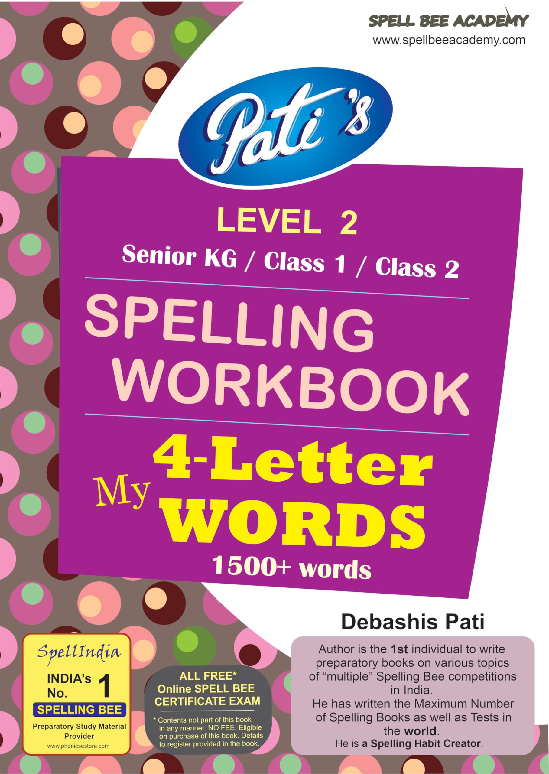 SPELLING WORKBOOK - My 4 letter Words - e.g. COAL, DOVE, IDOL, TOAD, VEST, YOGA - 1500 + Words - Spell, Read and Write. ALL FREE Certificate Spelling ... of spelling books and tests in the world)
