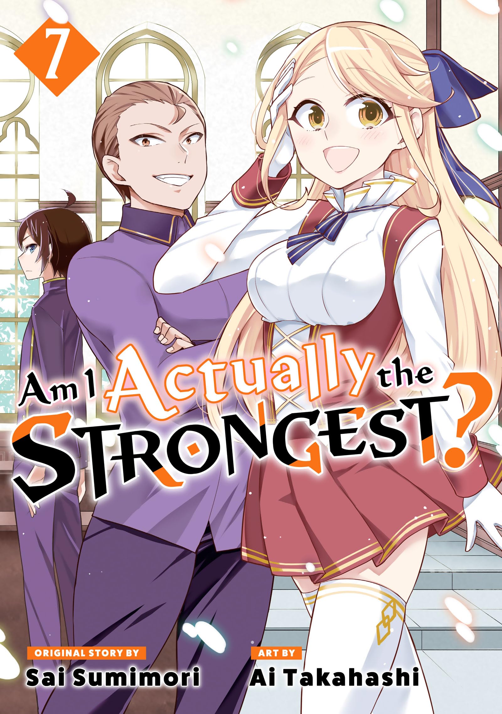 Am I Actually the Strongest? Vol. 7