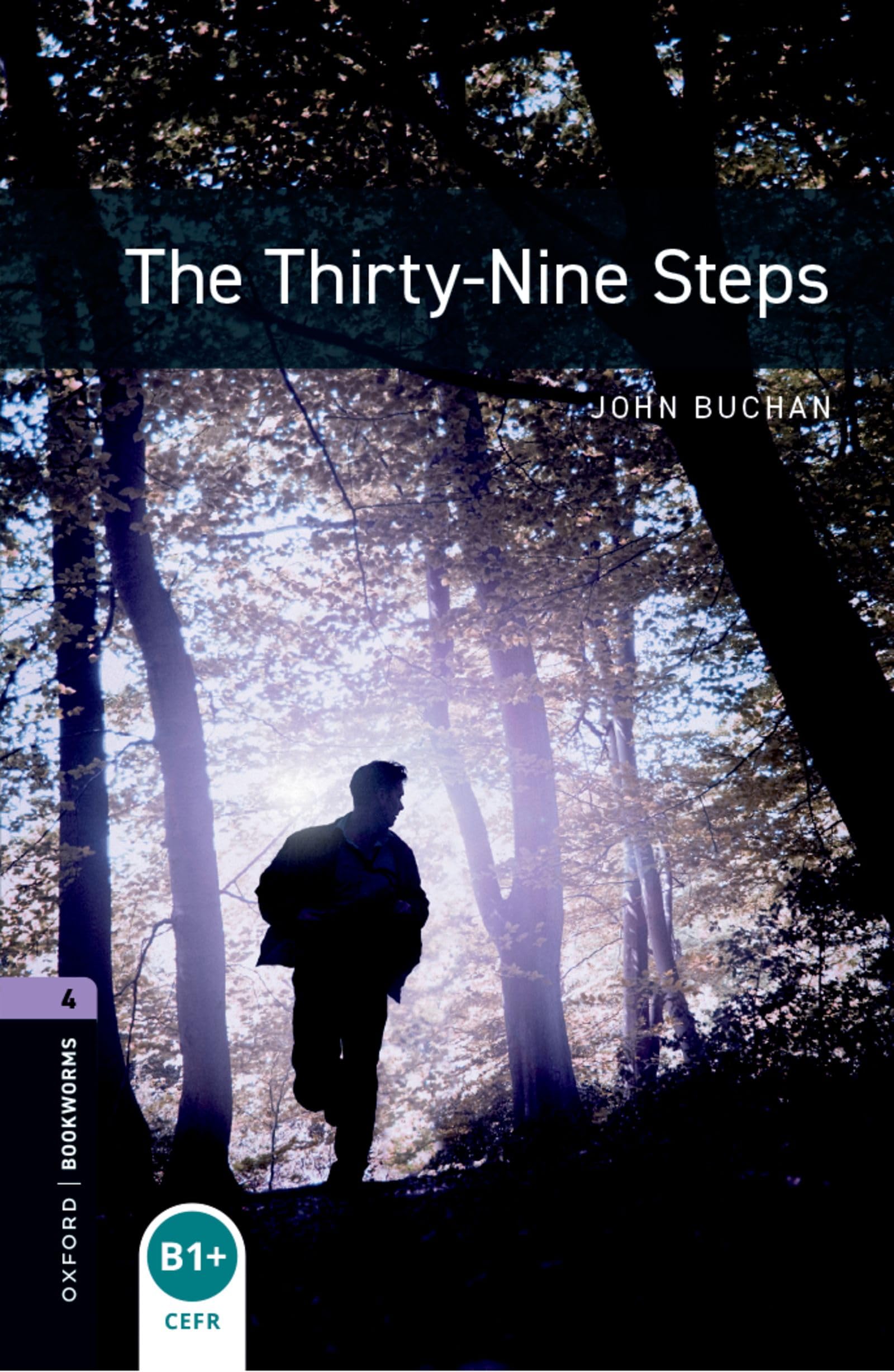 Oxford Bookworms Library The Thirty-Nine Steps – Reader: Level 4