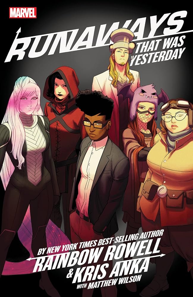 Amazon.com: RUNAWAYS BY RAINBOW ROWELL & KRIS ANKA VOL. 3: THAT