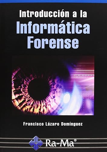Introducción a la Informática Forense (INFORMATICA GENERAL)