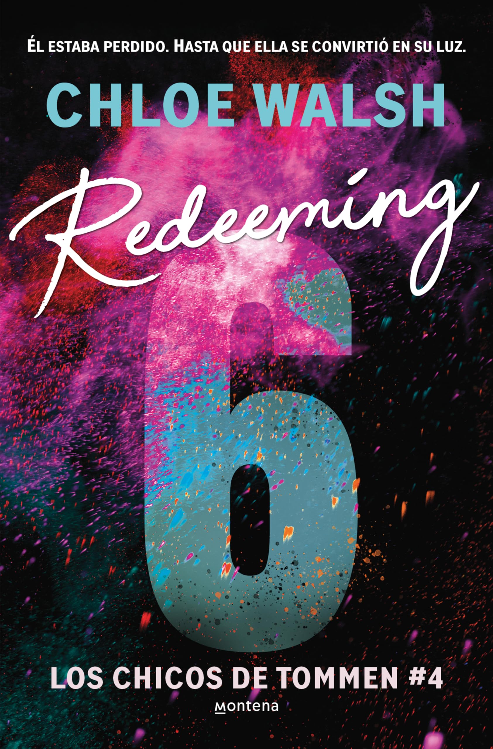 Redeeming 6 (Spanish Edition): 4 (Chicos de Tommen, Los)
