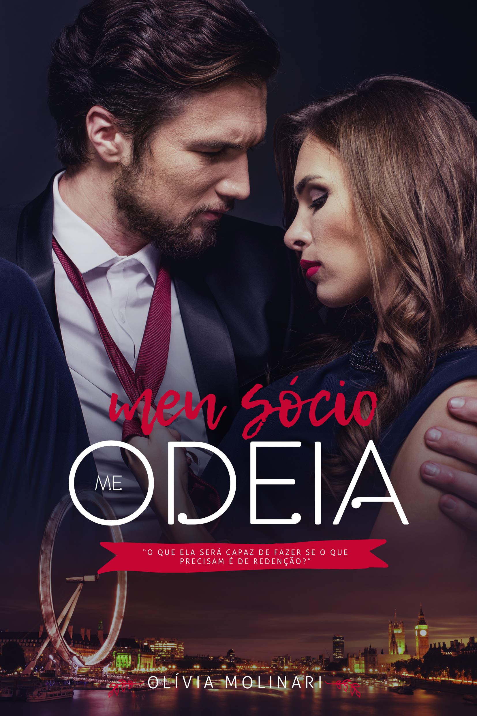 Meu Sócio Me Odeia: Parte II (Portuguese Edition)