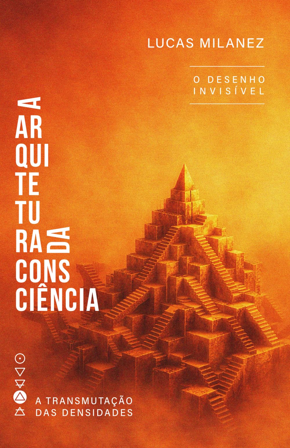 A Arquitetura da Consciência: O Desenho Invisível (A Transmutação das Densidades)