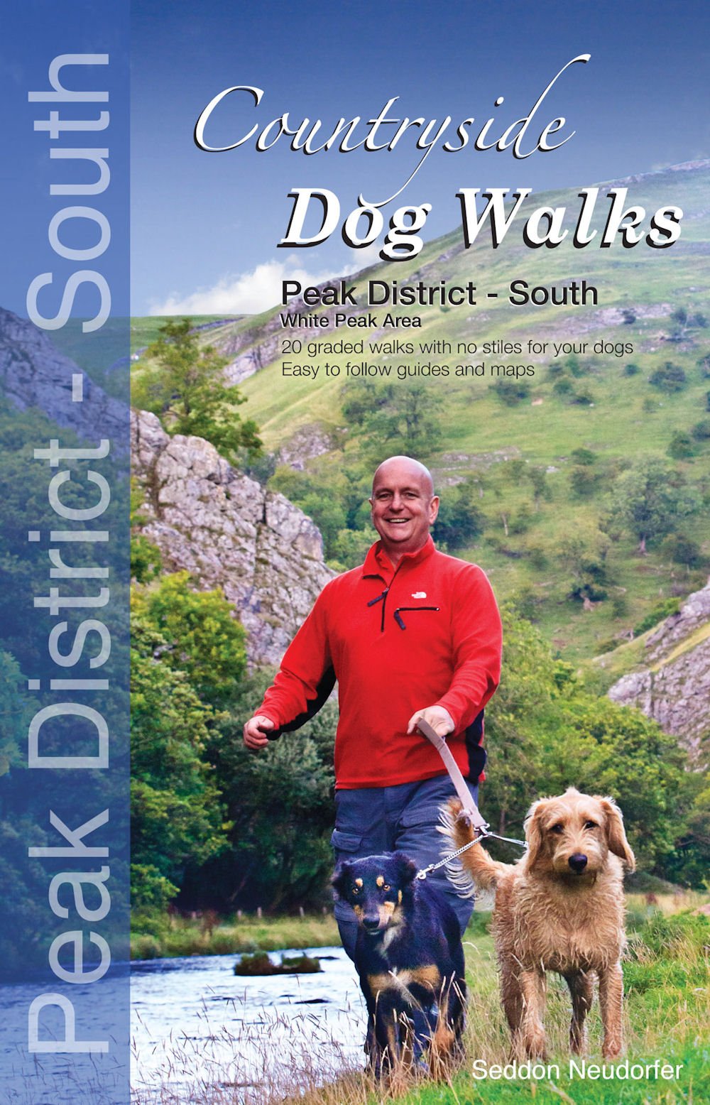 Countryside Dog Walks : Peak District South - 20 graded walks with no stiles fo