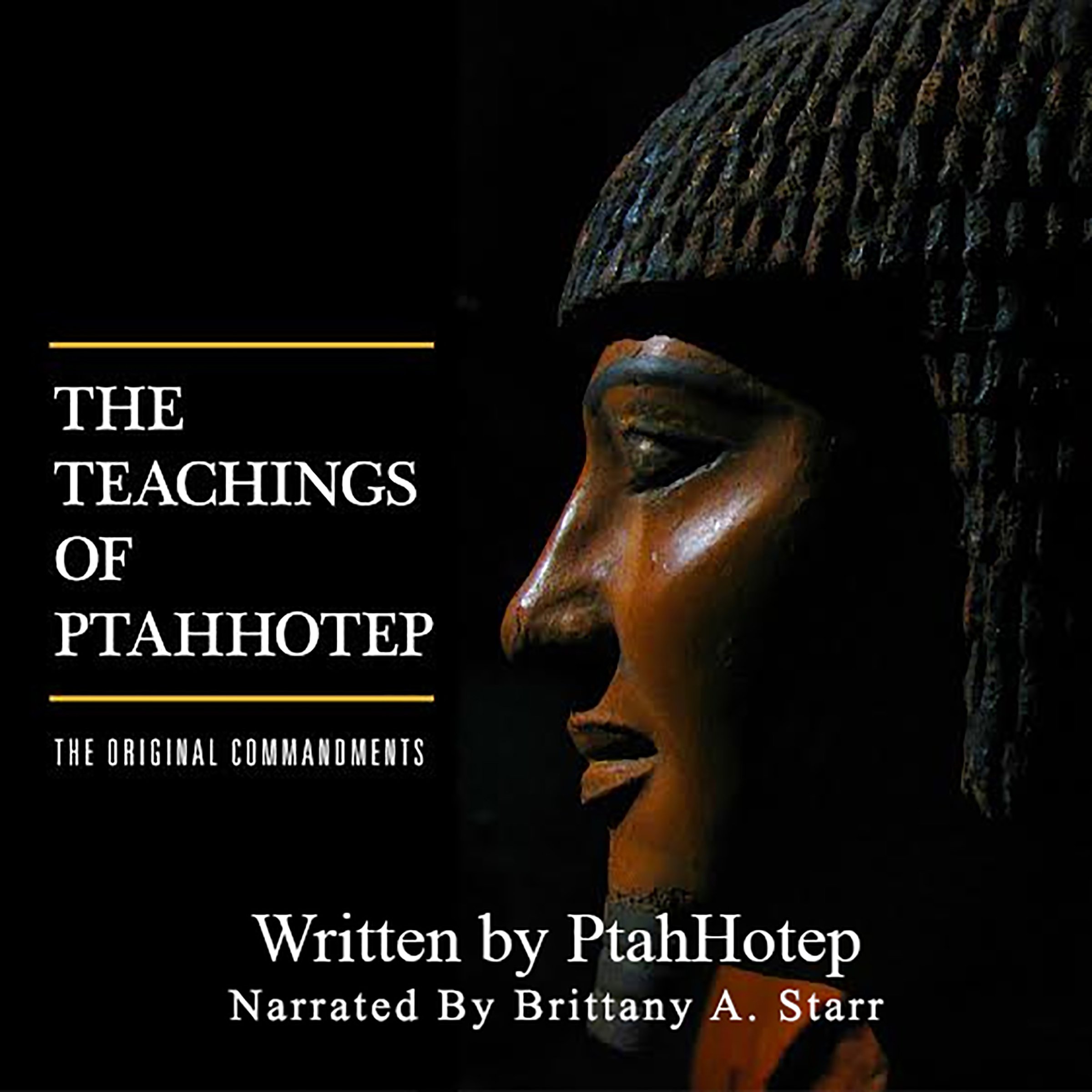 Cover art for The Teachings of Ptahhotep: The Original Ten Commandments