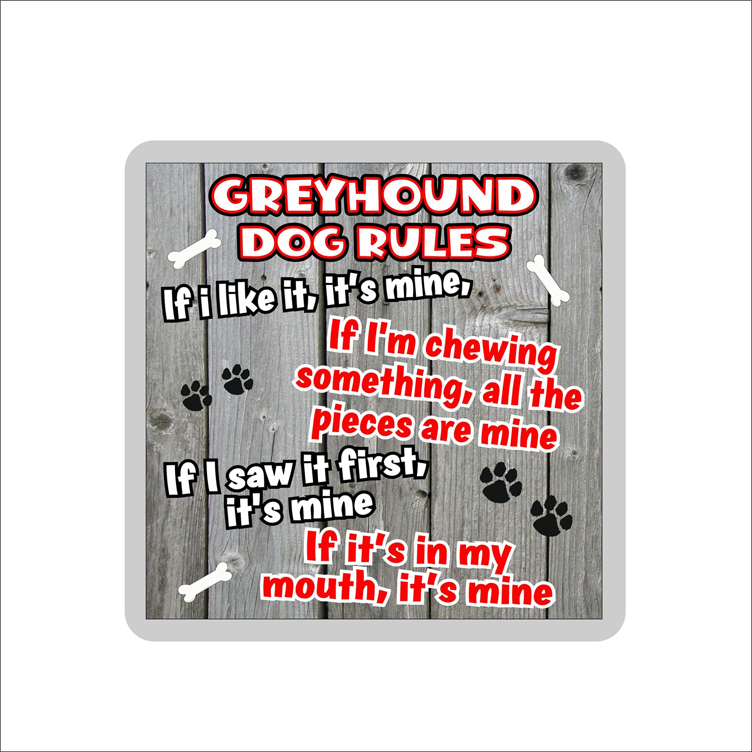 Decalarama Multicolor Greyhound Coaster Gift - Dog Rules - If I Like It It's Mine – Fun Novelty Cute Pet Owner Mug Cup Coaster Present