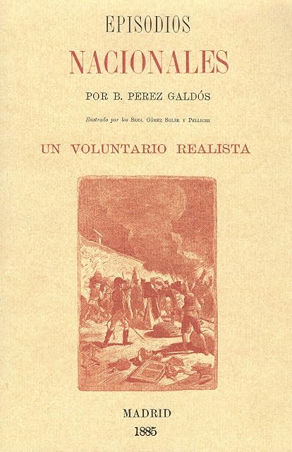 Portada de Episodios Nacionales - un Voluntario Realista