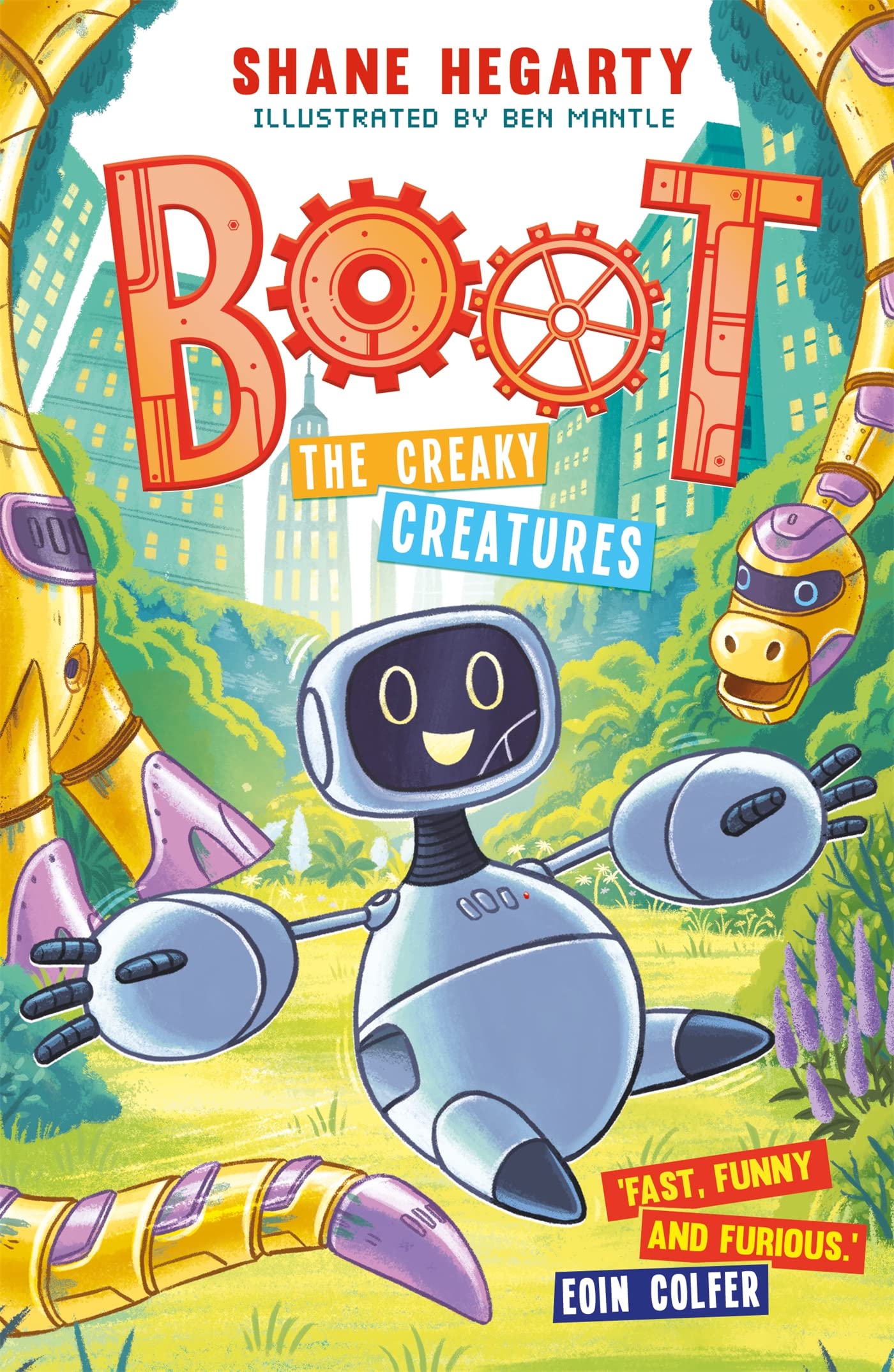 BOOT: The Creaky Creatures: Book 3 By Shane Hegarty, Ben Mantle
