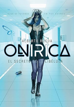 ONIRICA: El Secreto de la Libélula Tienda Kindle,eBooks Kindle,Ciencia ficción, fantasía y terror