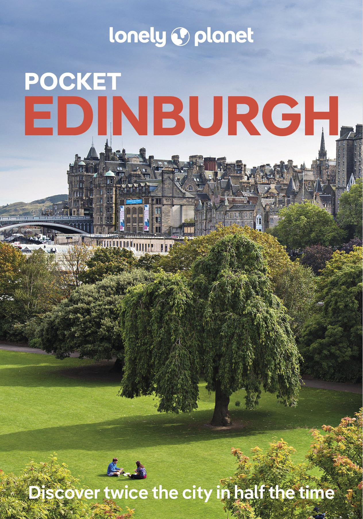 Lonely Planet Pocket Edinburgh: Discover Twice the City... - MacEacheran, Mike