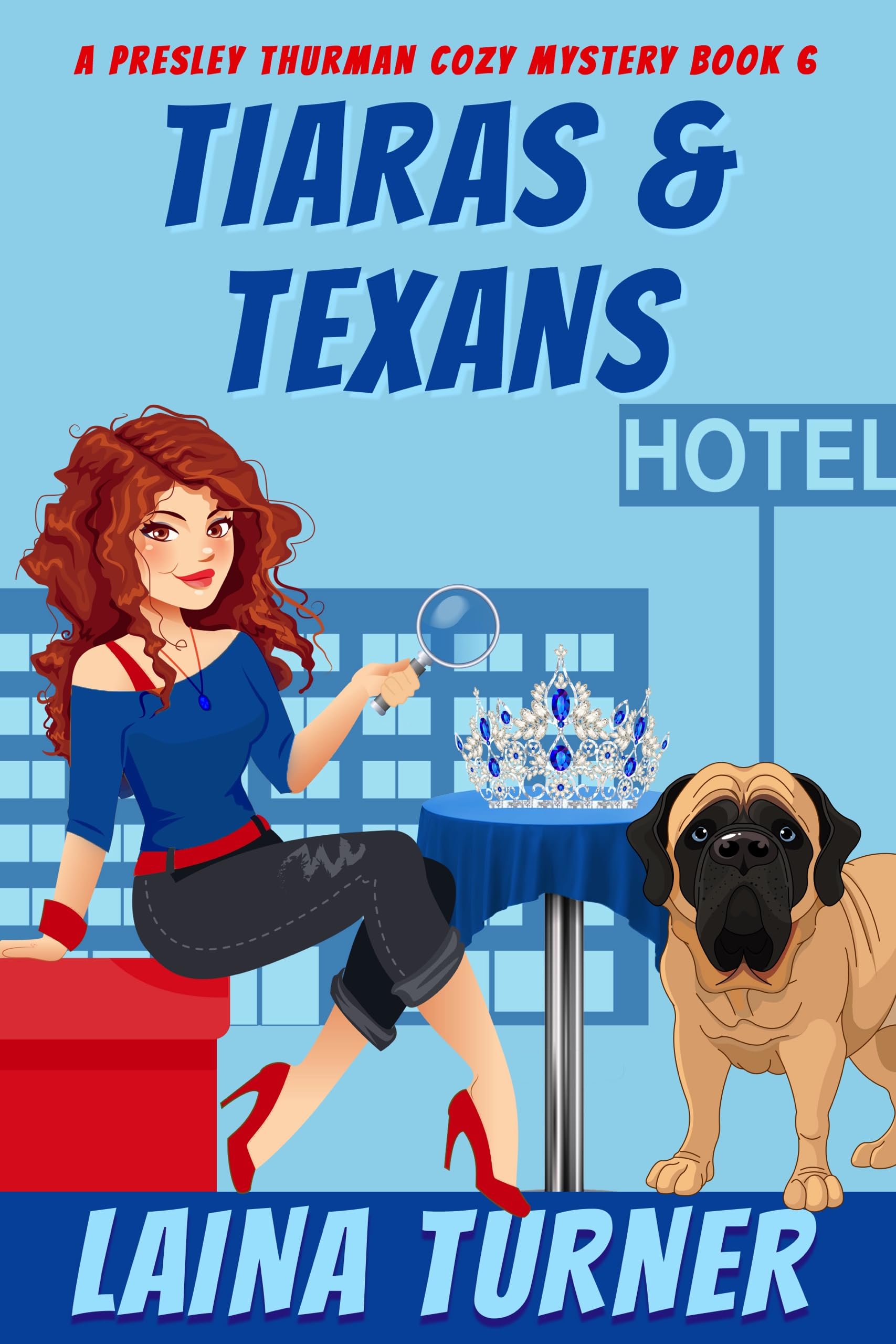 Tiaras & Texans: A Presley Thurman Cozy Mystery Book 6