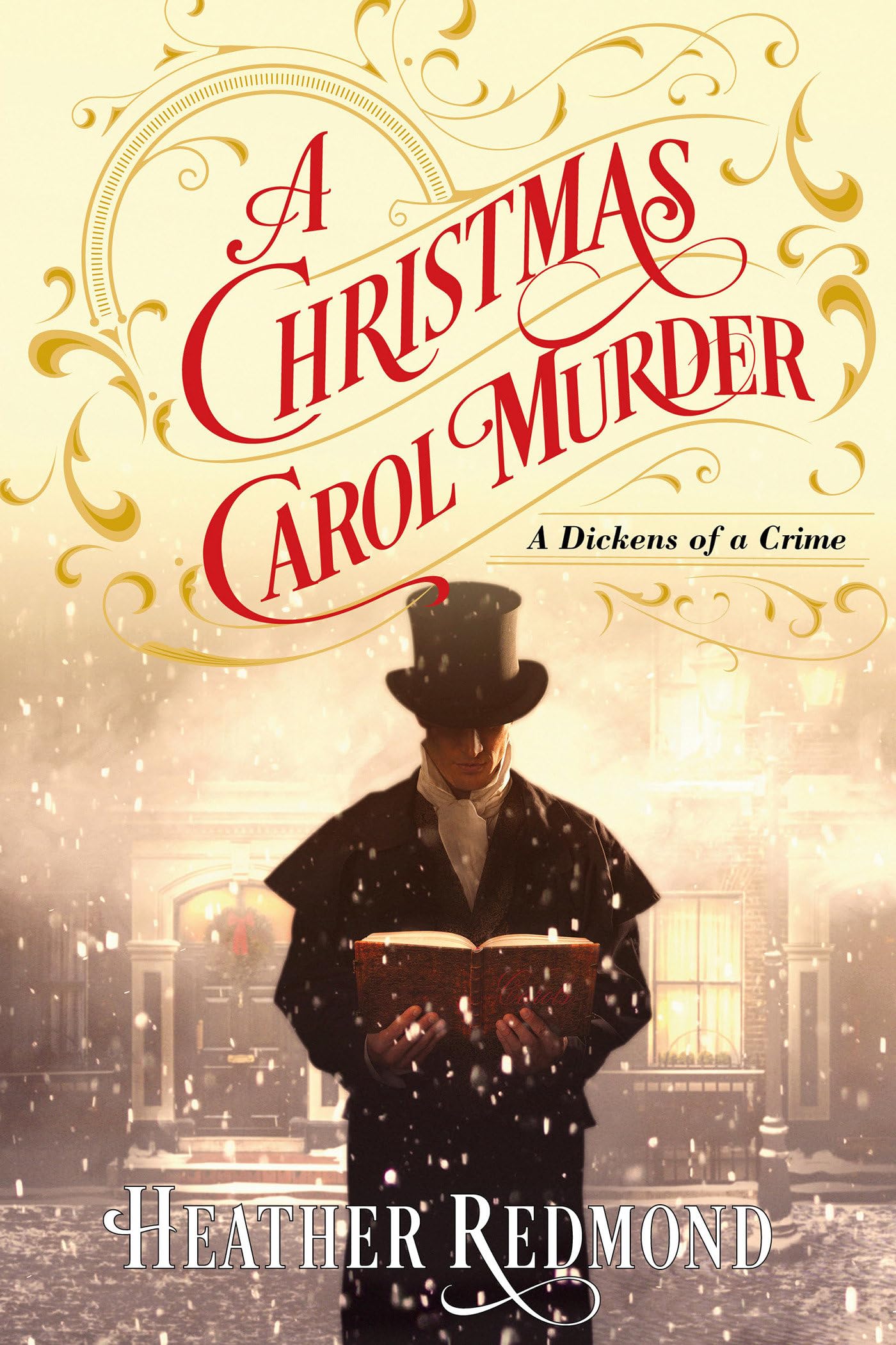 A Christmas Carol Murder: 3 (A Dickens of a Crime)