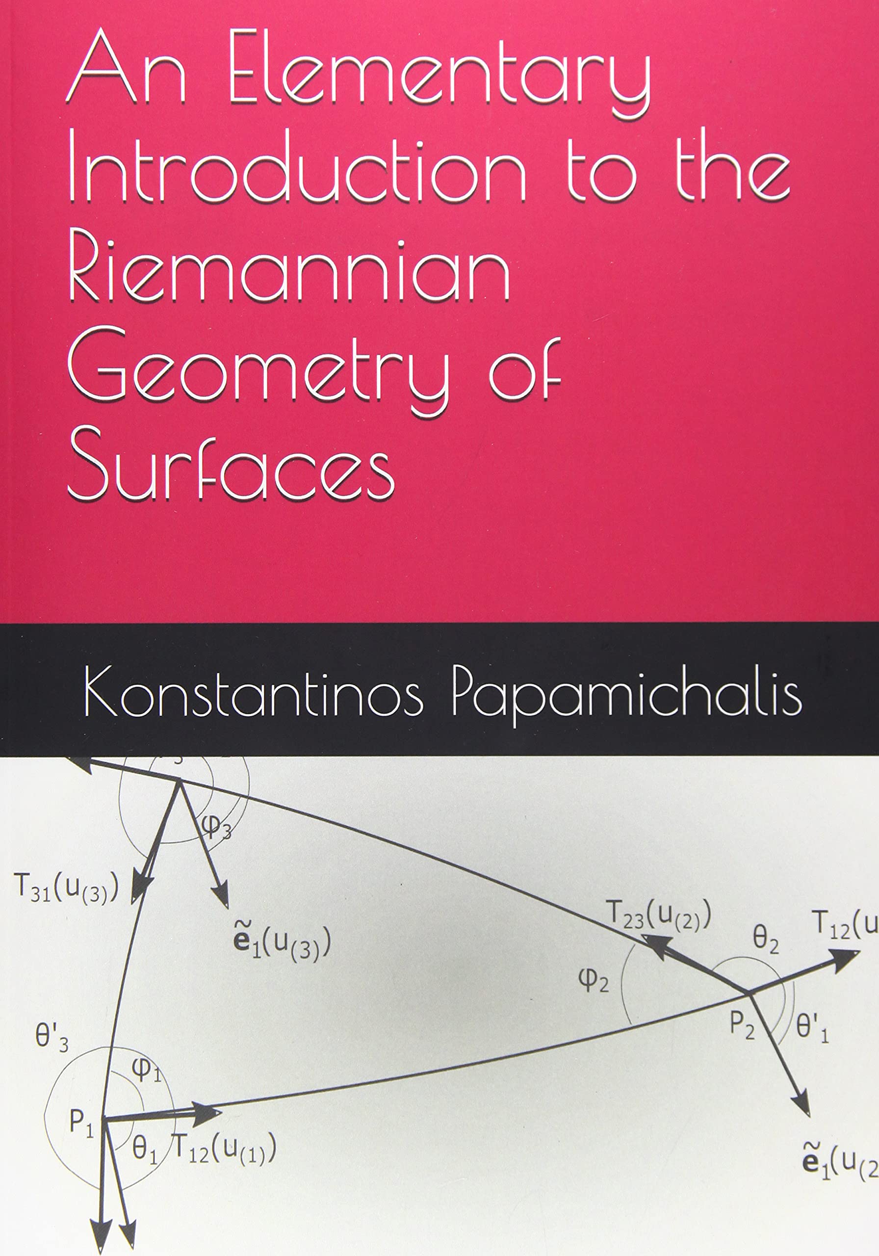 An Elementary Introduction to the Riemannian Geometry of Surfaces