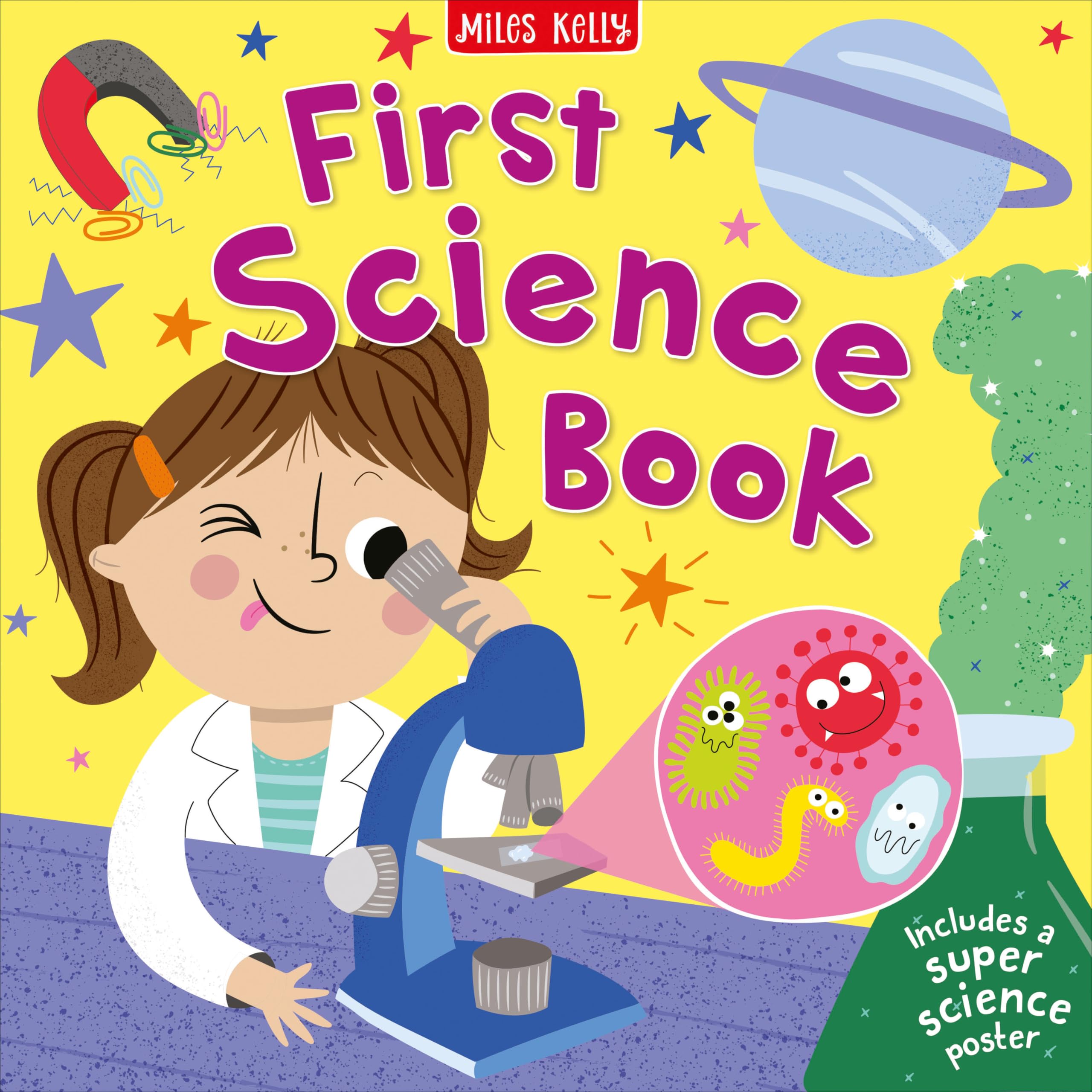 First Science Book: An Illustrated STEM Encyclopedia of Nature Space and Technology