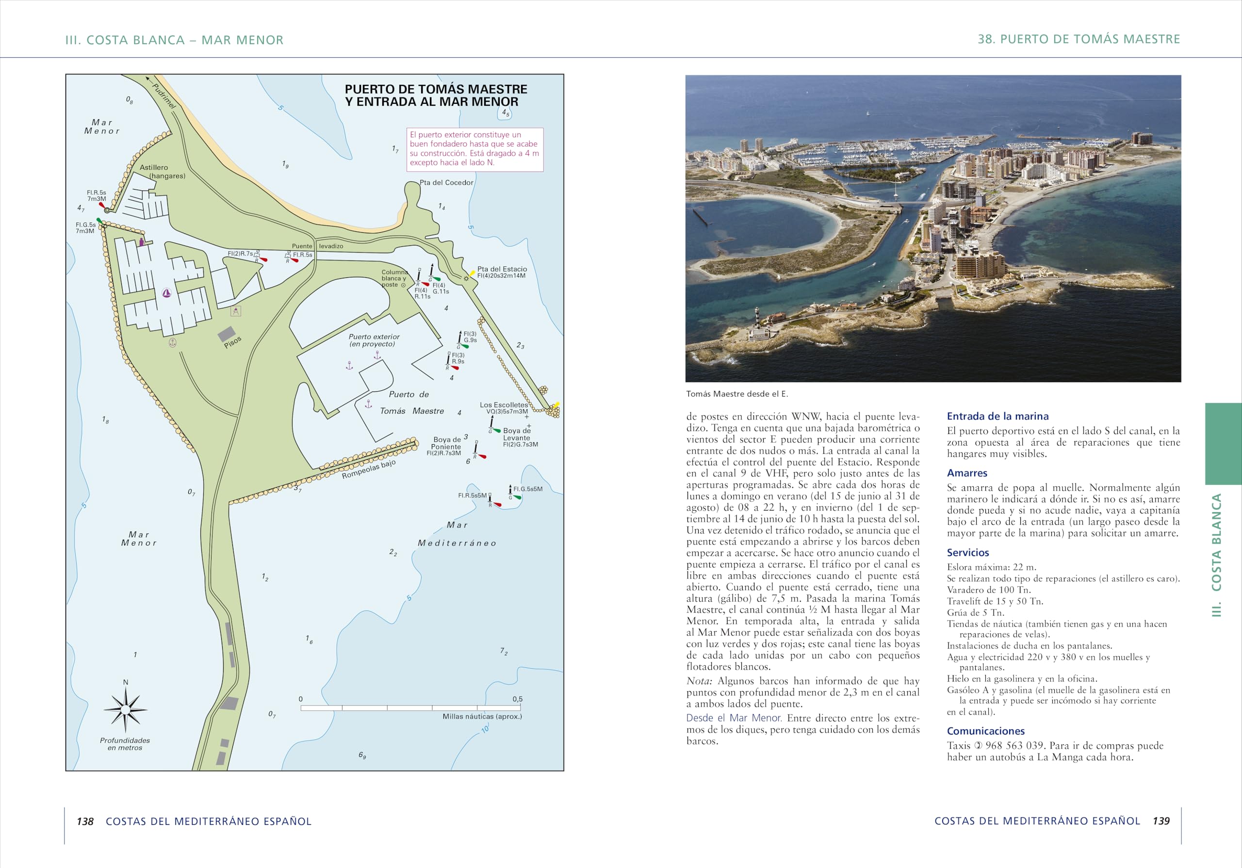 Guías Náuticas Imray. Costas del Mediterráneo español: Del estrecho de Gibraltar a la frontera francesa. Nueva edición ampliada y actualizada