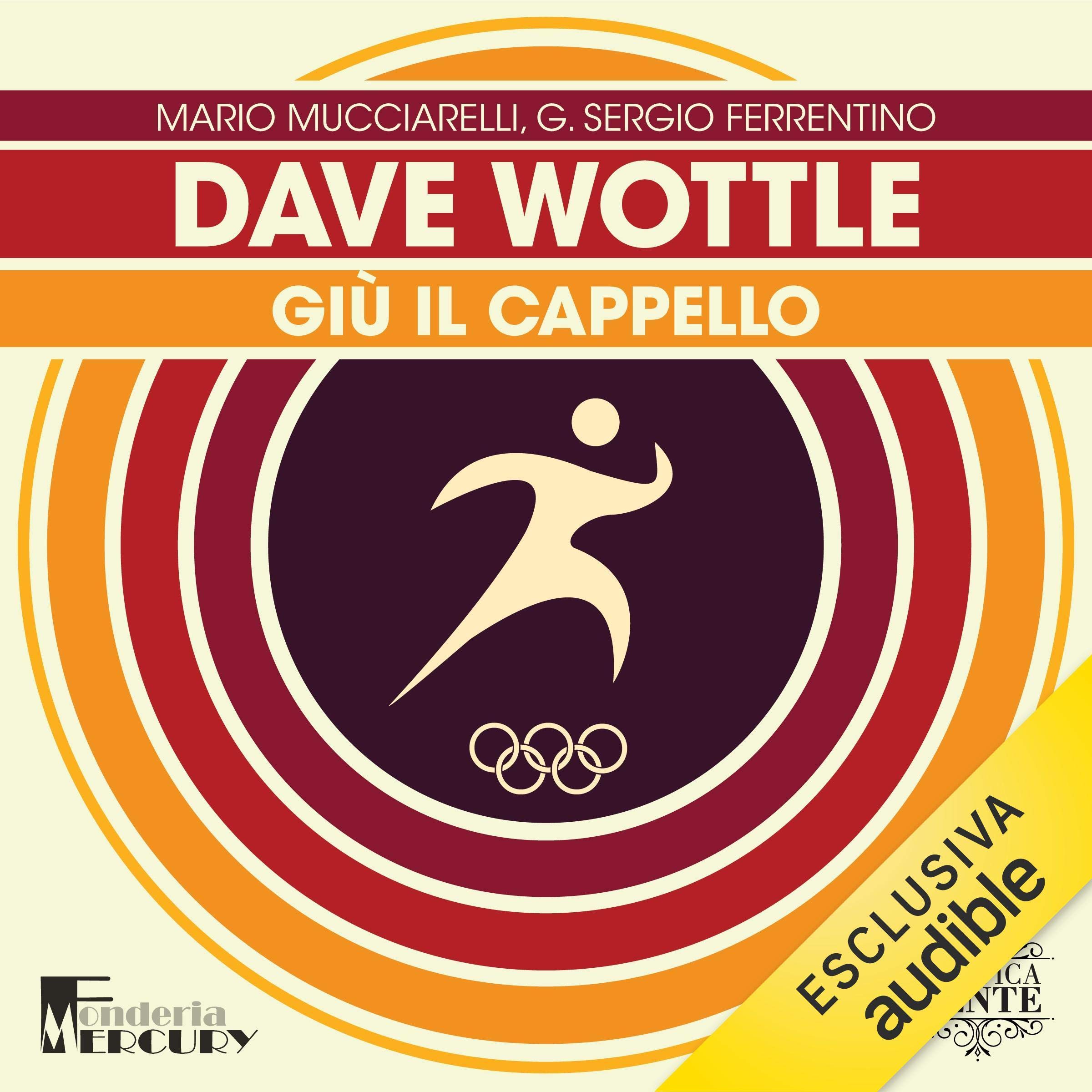 Dave Wottle. Giù il cappello