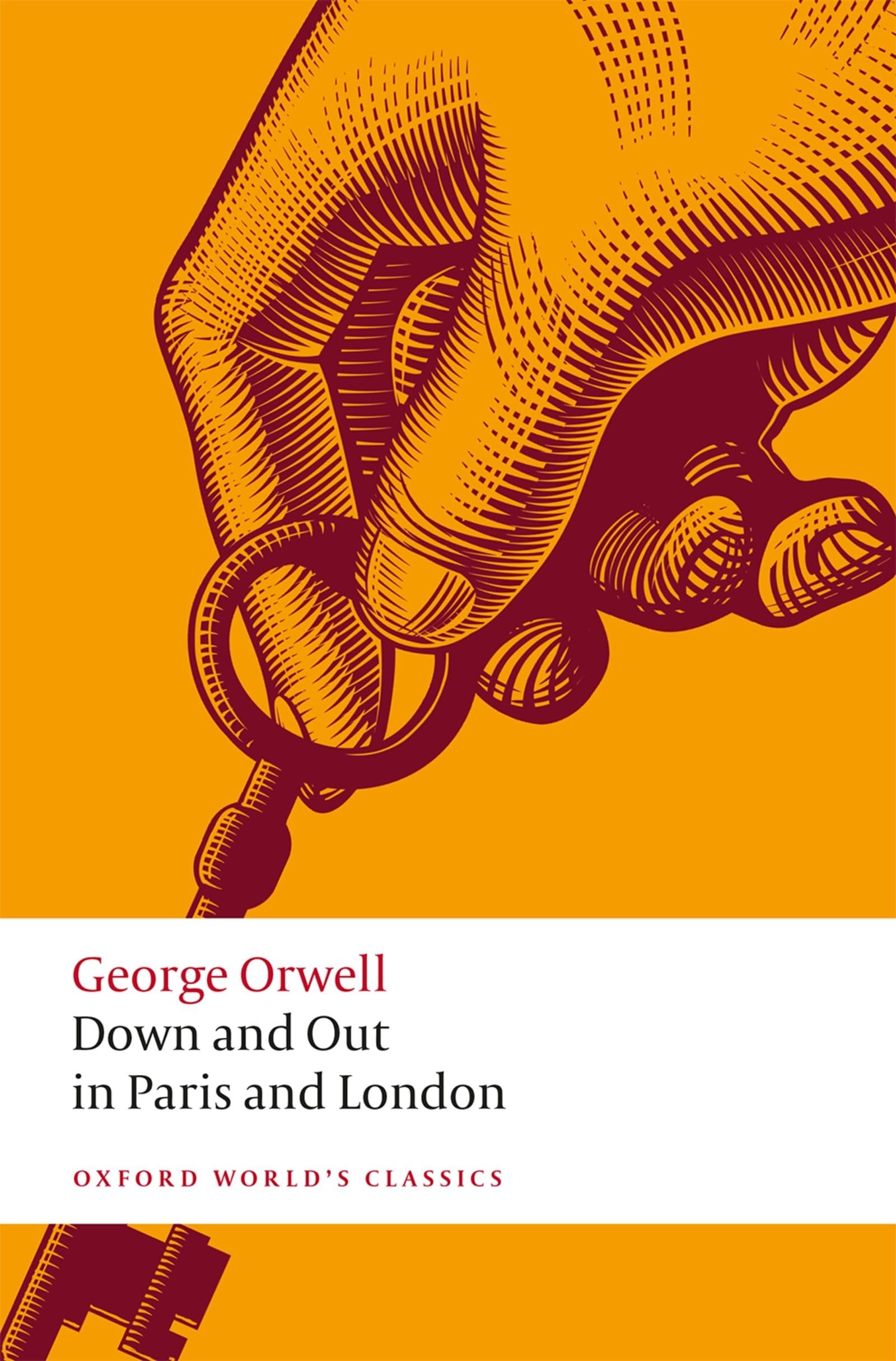 Down and Out in Paris and London (Oxford World's Classics)-Georg