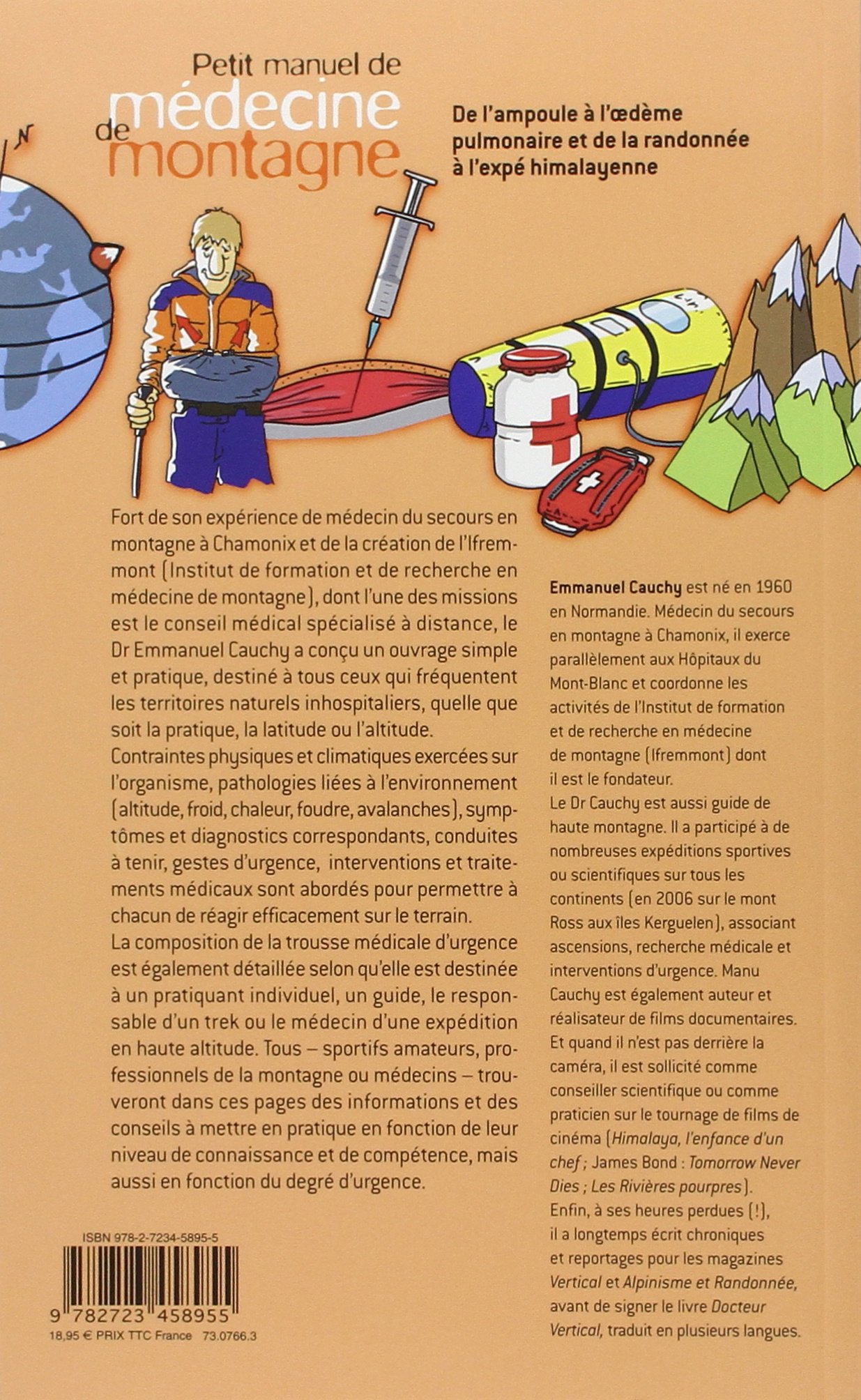 Petit manuel de médecine de montagne: De l'ampoule à l'oedème pulmonaire et de la randonnée à l'expé himalayenne