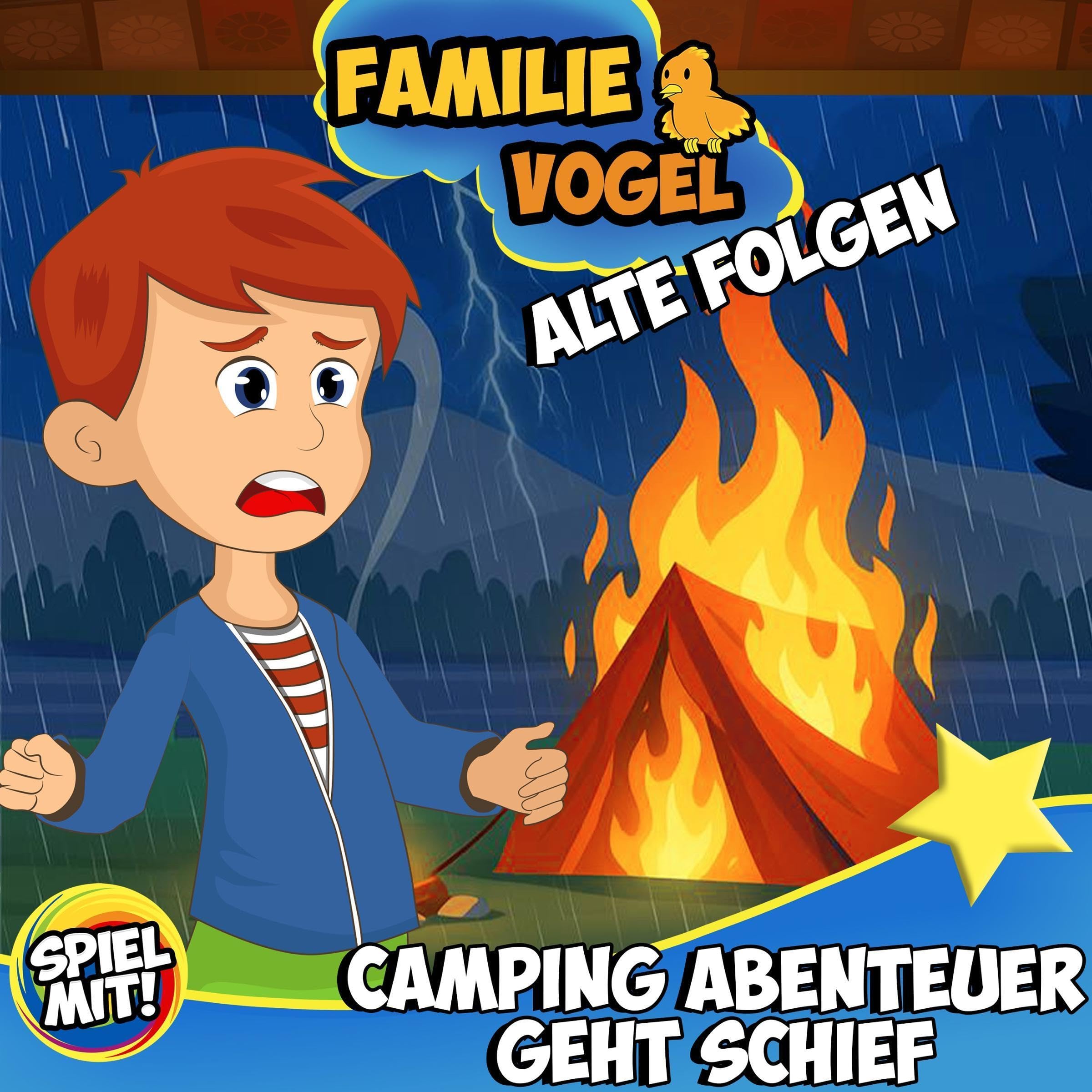Cover art for Camping Abenteuer geht schief - Alte Folgen