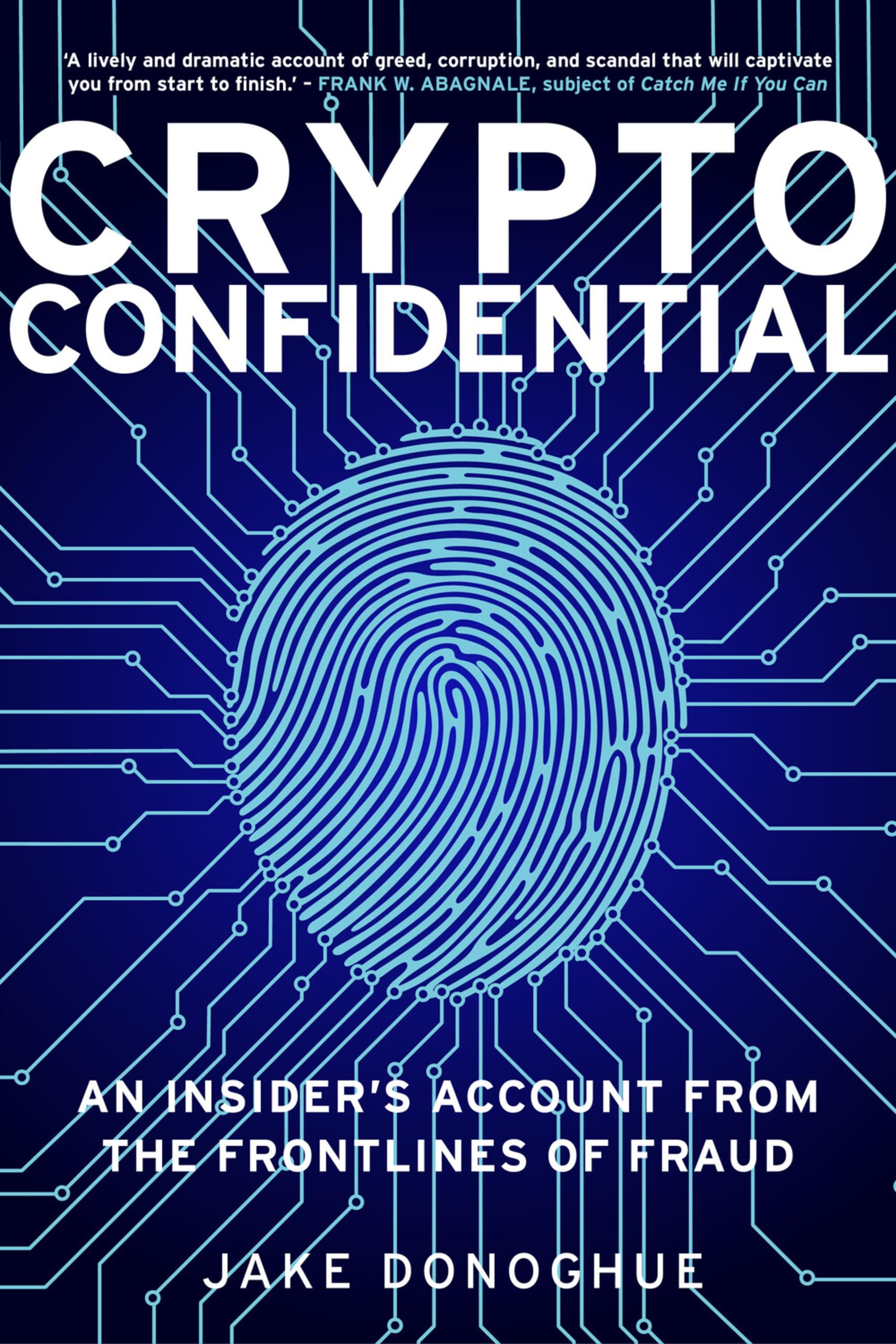Crypto Confidential by Jake Donoghue HARDBACK 9781803996189