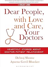 Dear People, with Love and Care, Your Doctors