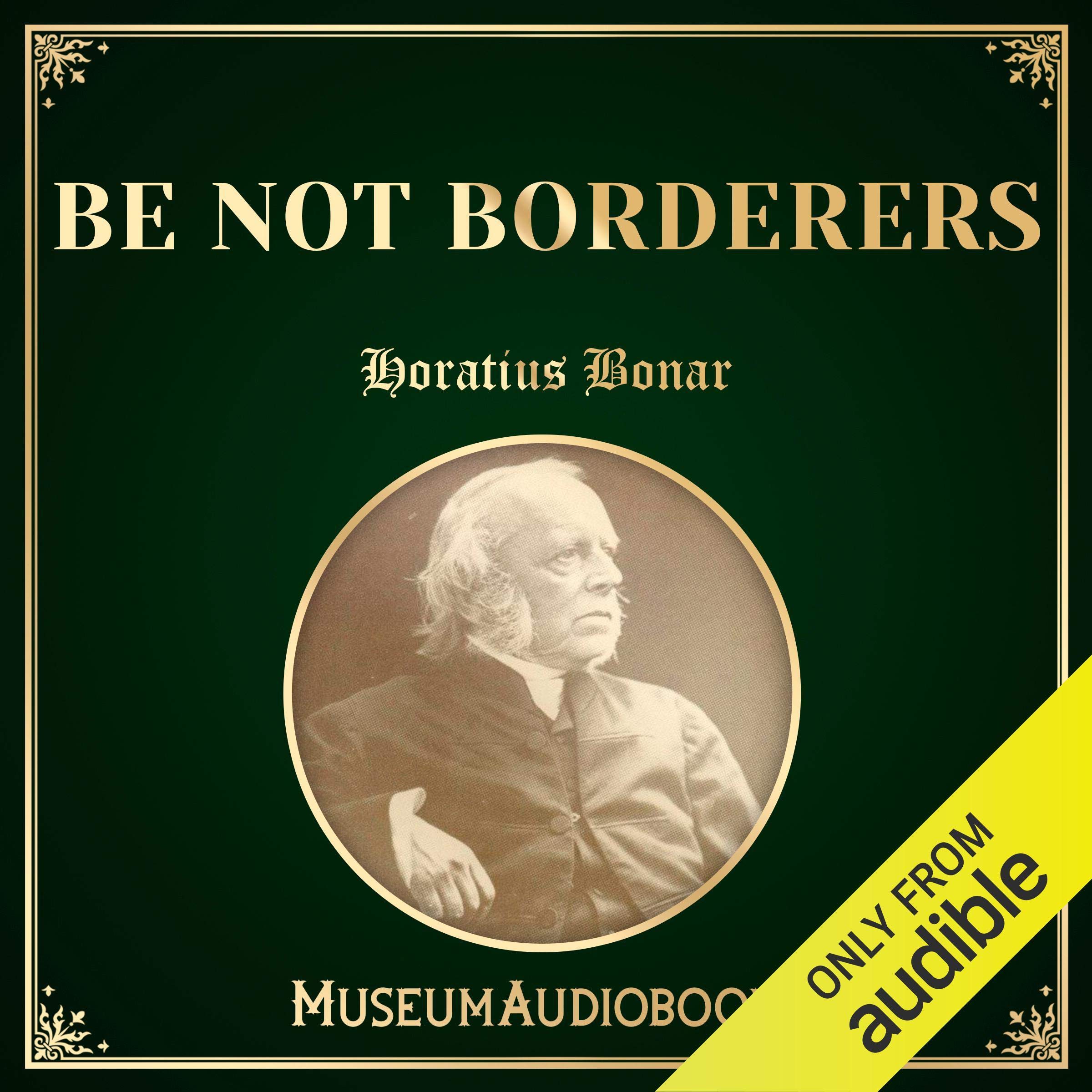 Be Not Borderers