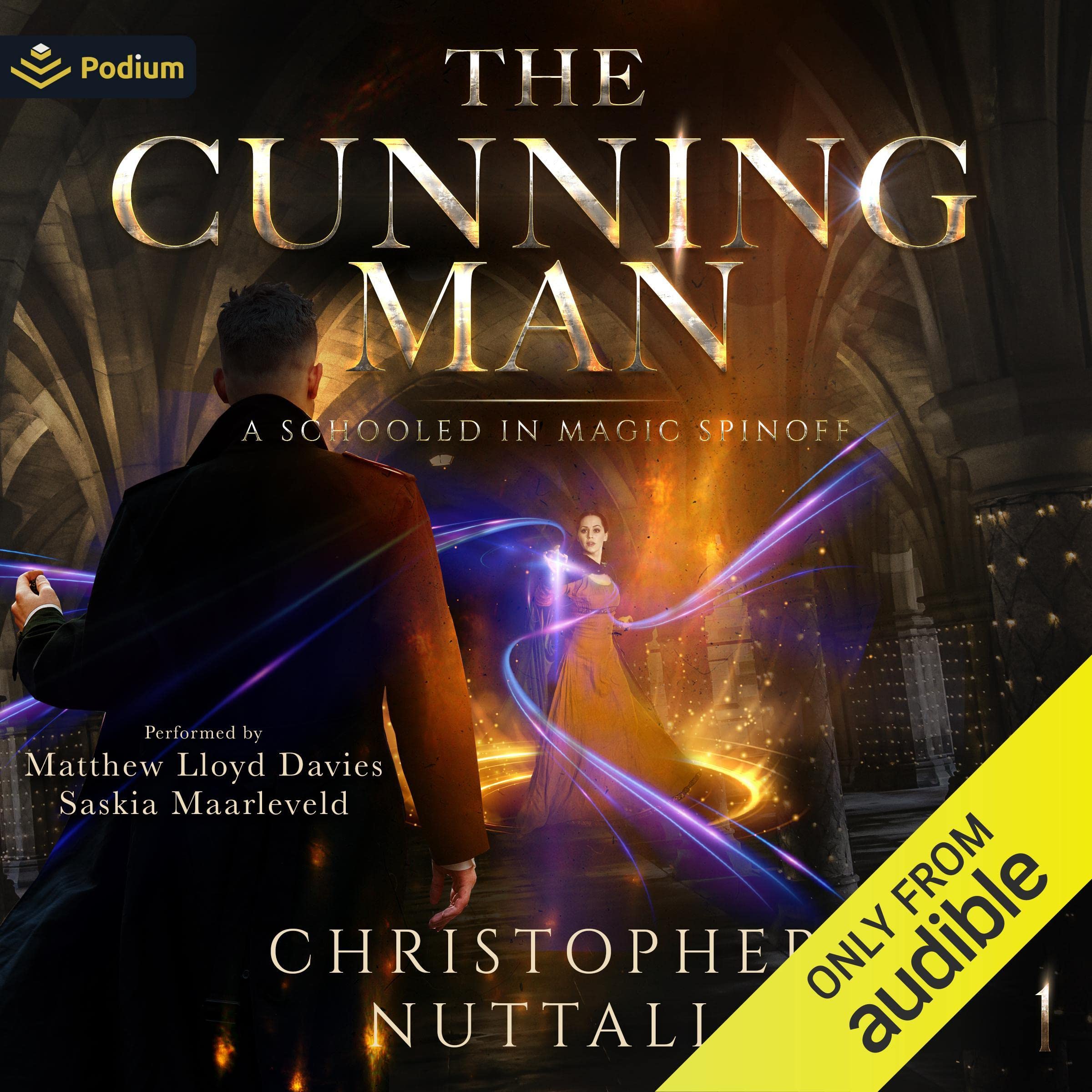 Cover art for The Cunning Man: A Schooled in Magic Spin-Off