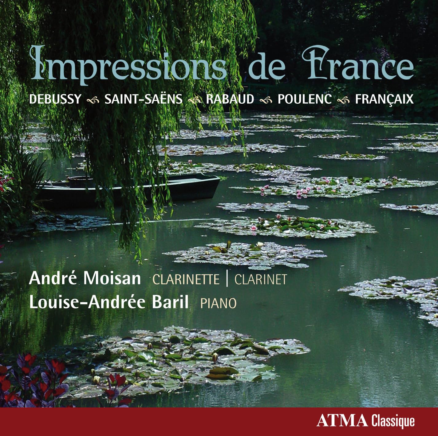 Impressions De France [Audio CD] Moisan; Moisan; Baril and Debussy; Saint-Saëns; Poulenc;