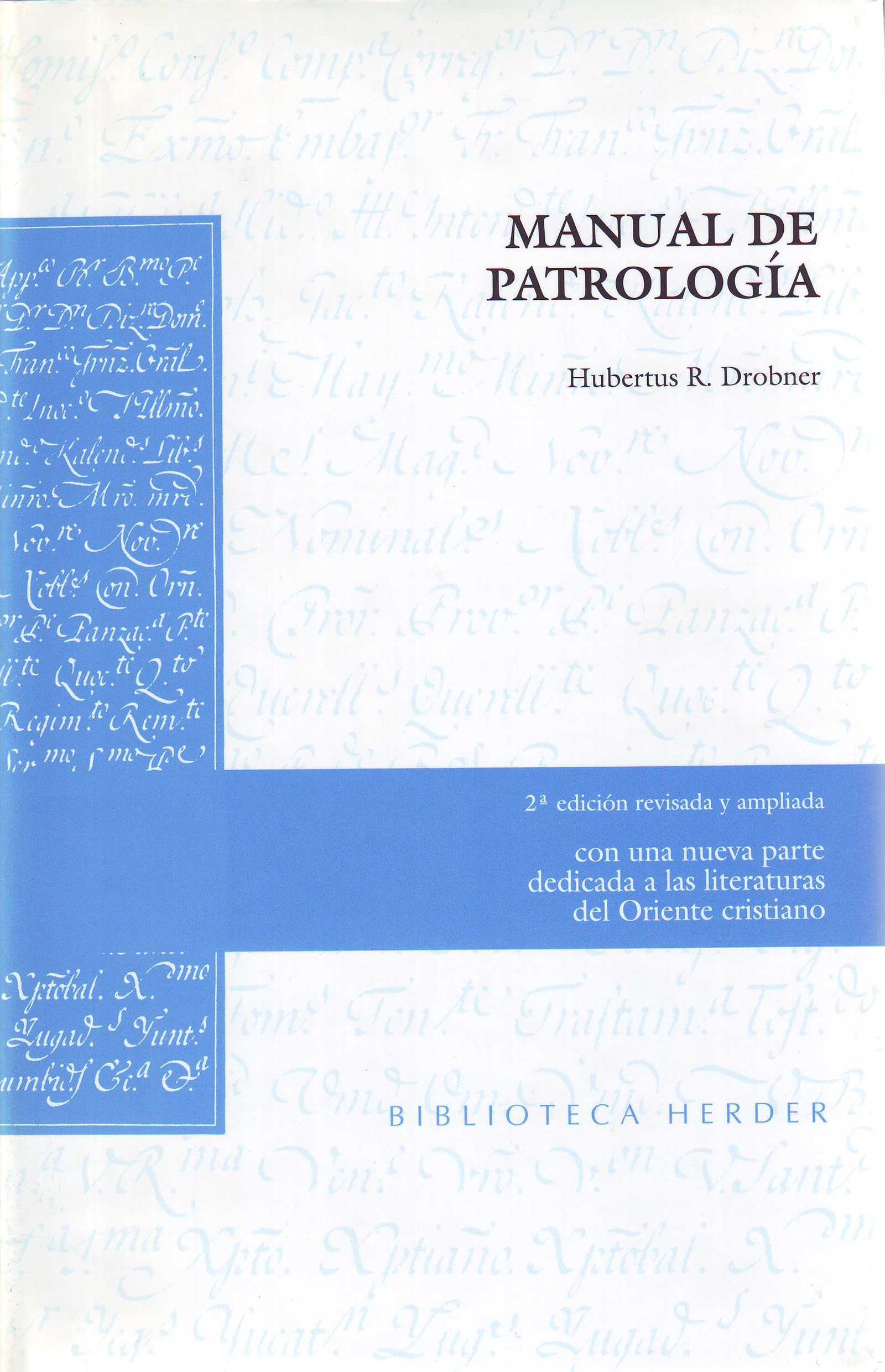 Manual de patrologia (2ª ed.) (Biblioteca Herder)