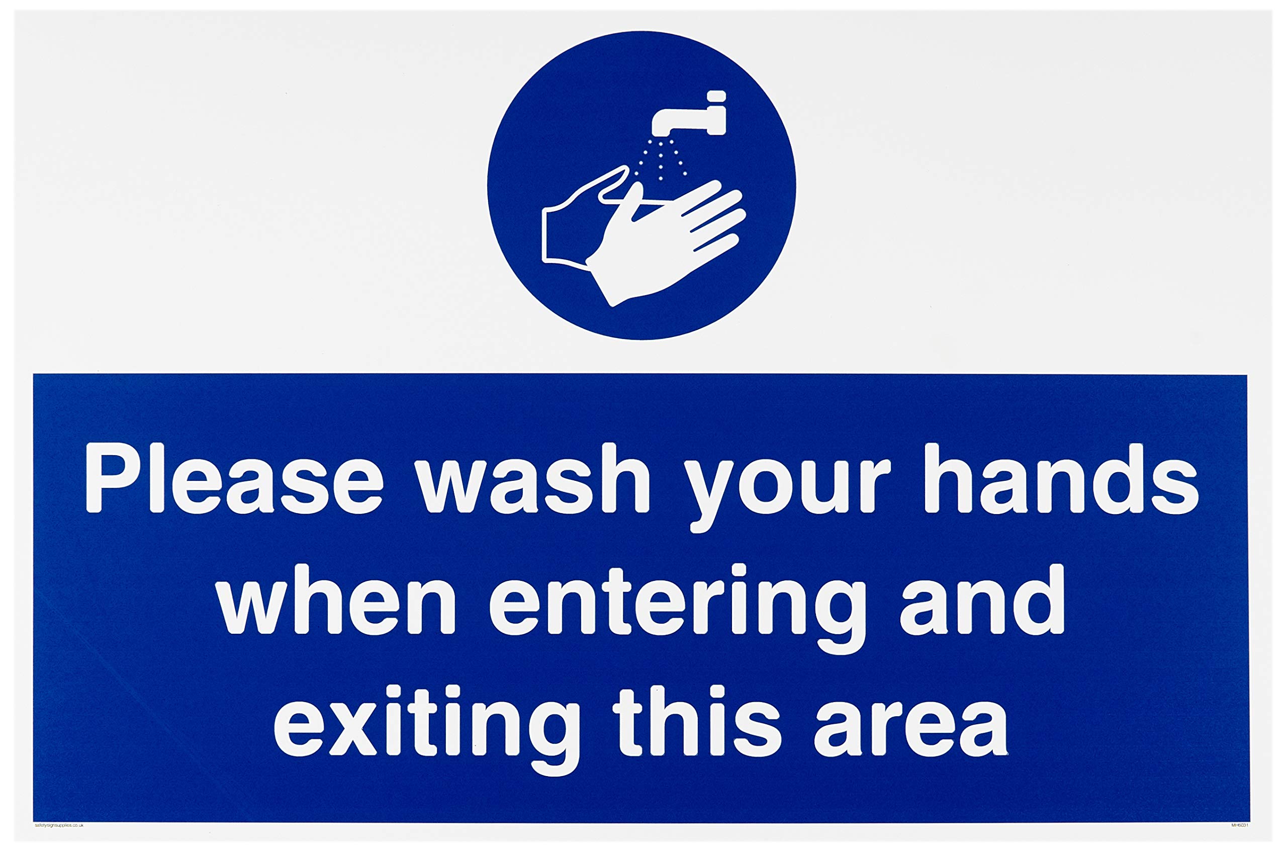 Please wash your hands when entering and exiting this area