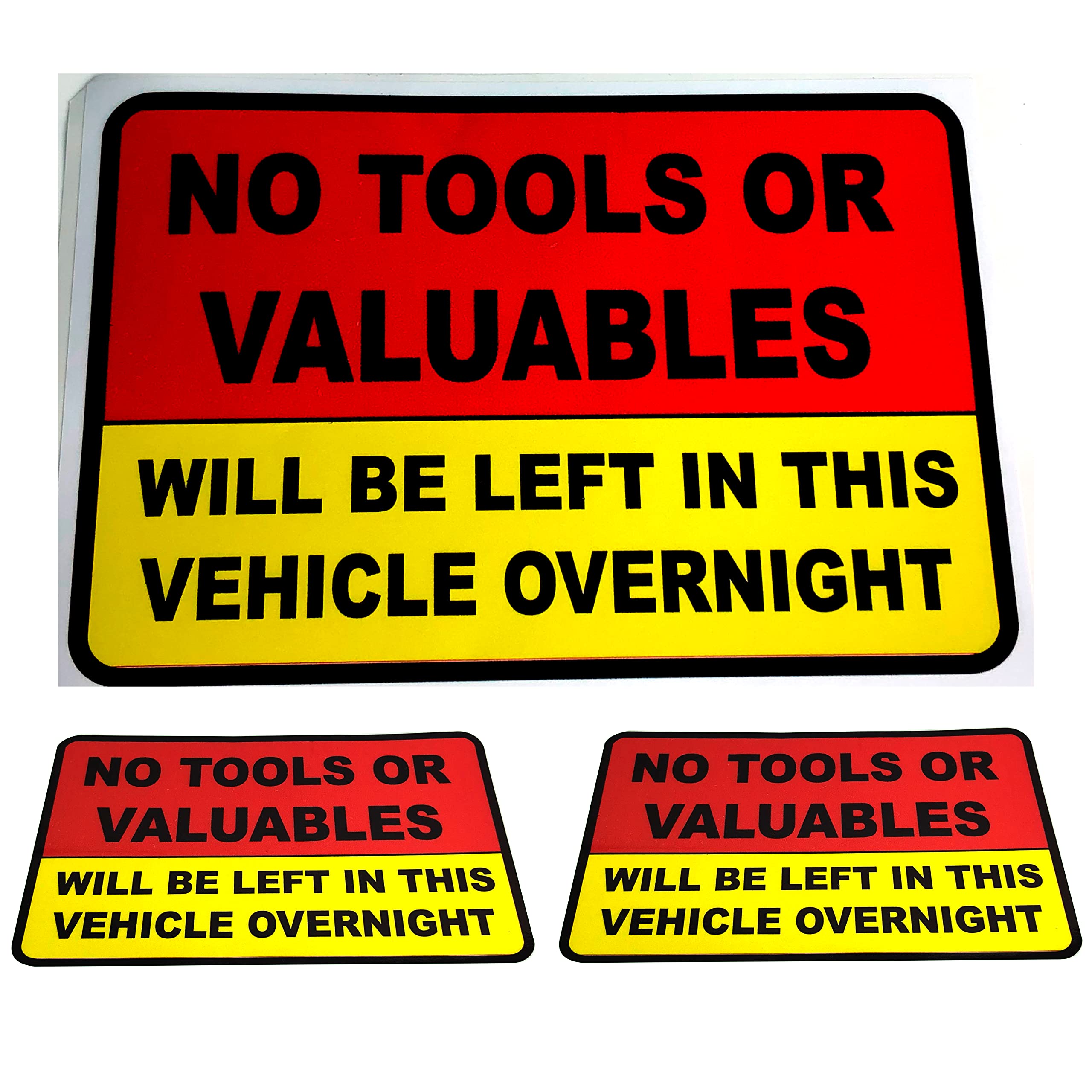 Budget Signs Ltd All Kinds Of Signs, Stickers & Printwork Red+Yellow+Black 3Xno Tools Or Valuables Will Be Left In This Vehicle Overnight Sticker Sign - Van, Car, Taxi