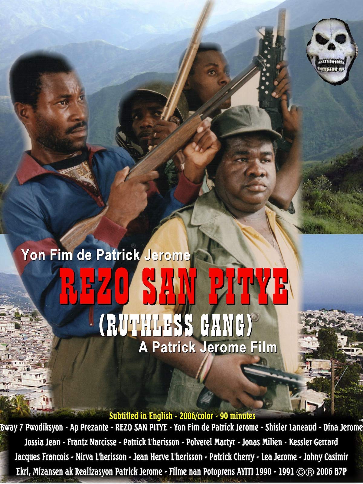 Ruthless Gang (Rezo San Pitye)