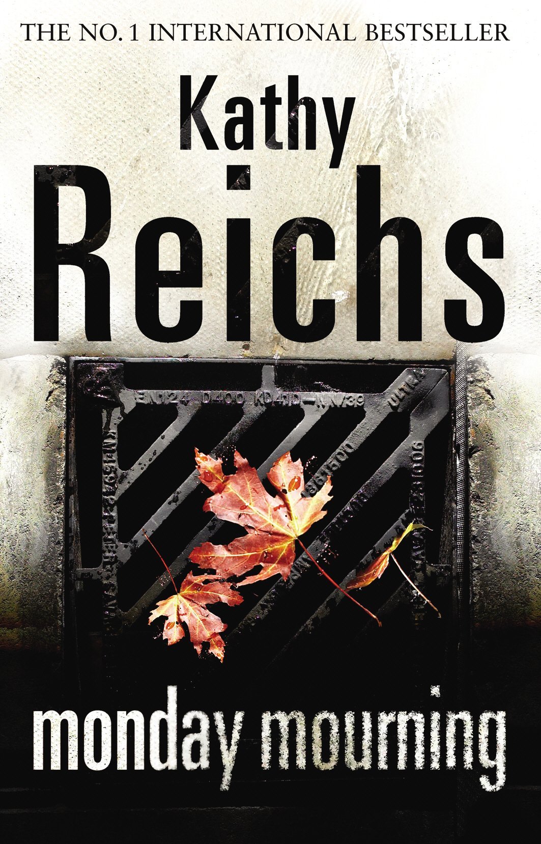 Monday Mourning: (Temperance Brennan 7) by Kathy Reichs (2005-03-17)