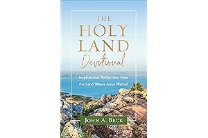 The Holy Land Devotional: Meditative Musings from Jesus' Footsteps