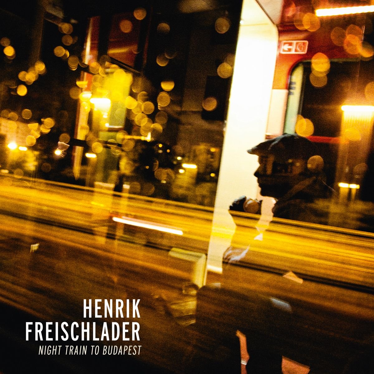 Henrik Freischlader Night Train To Budapest 2LP New 4042564147131
