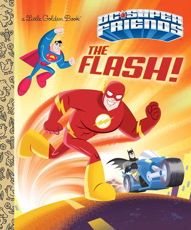 ¡The Flash! (DC Super Friends) (Little Golden Book)