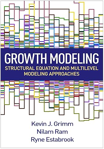 Growth Modeling: Structural Equation and Multilevel Modeling Approaches (Methodology in the Social Sciences Series)