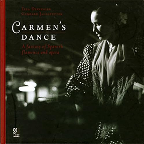 Carmens Dance: A Fantasy of Spanish Flamenco and Opera