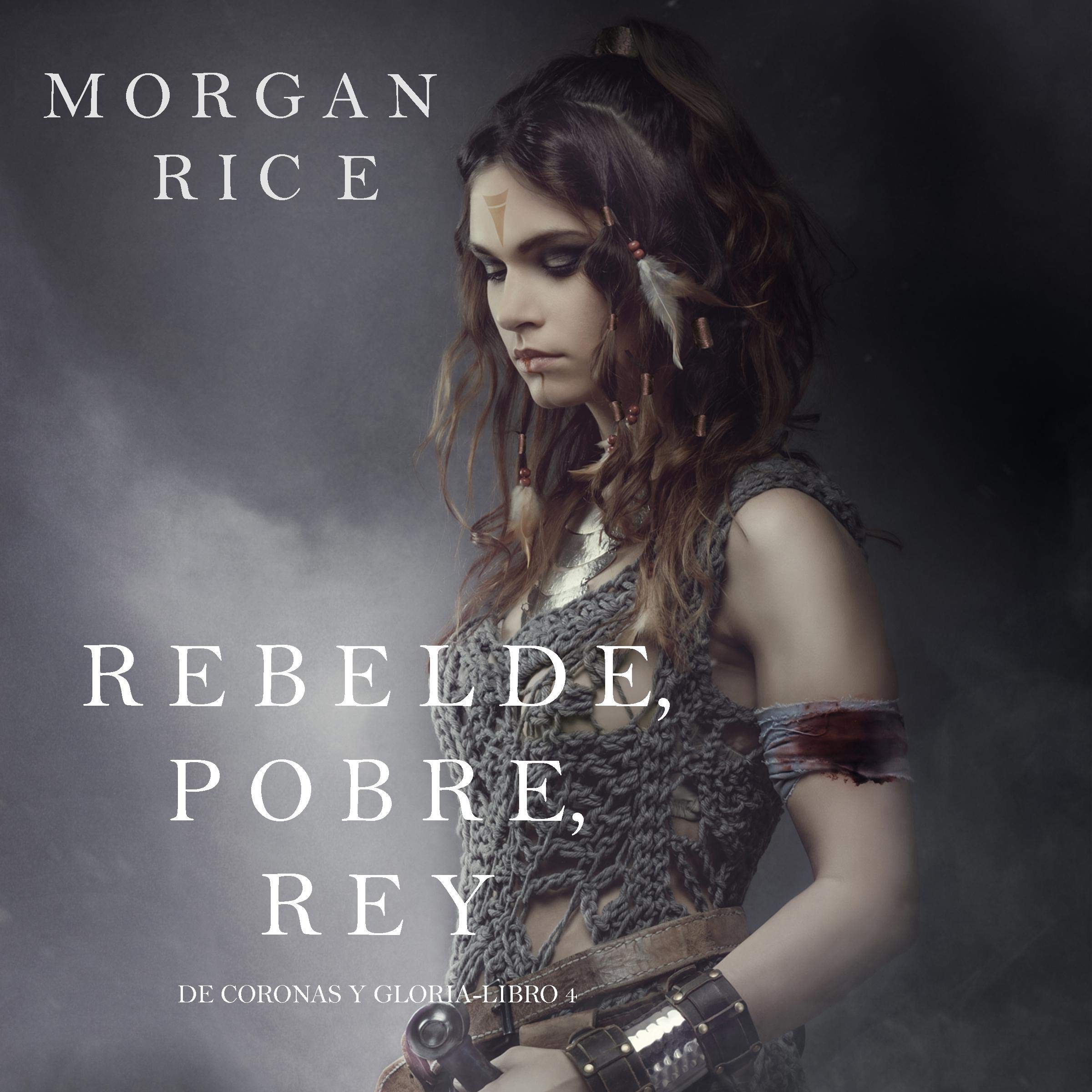 Cover art for Rebelde, Pobre, Rey [Rebel, Pawn, King]