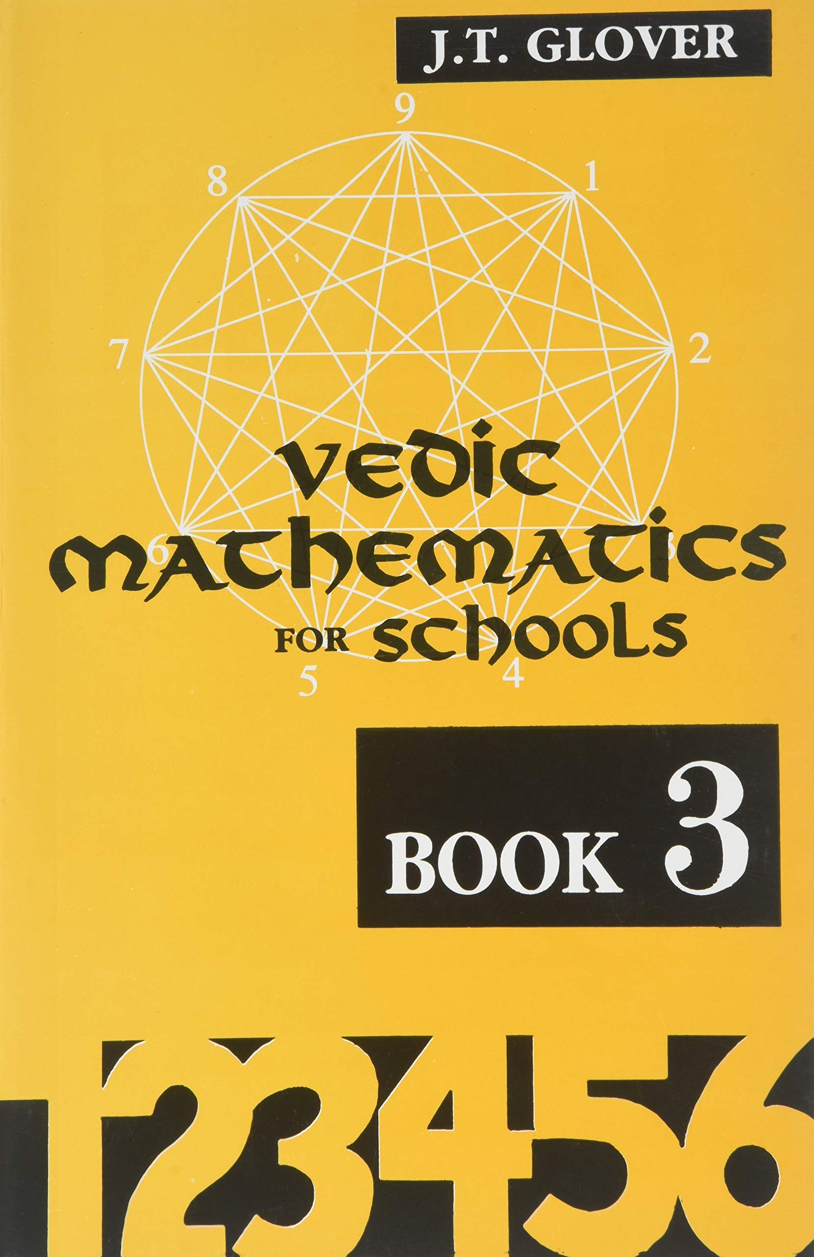 Vedic Mathematics For Schools - Book 3: Bk.3