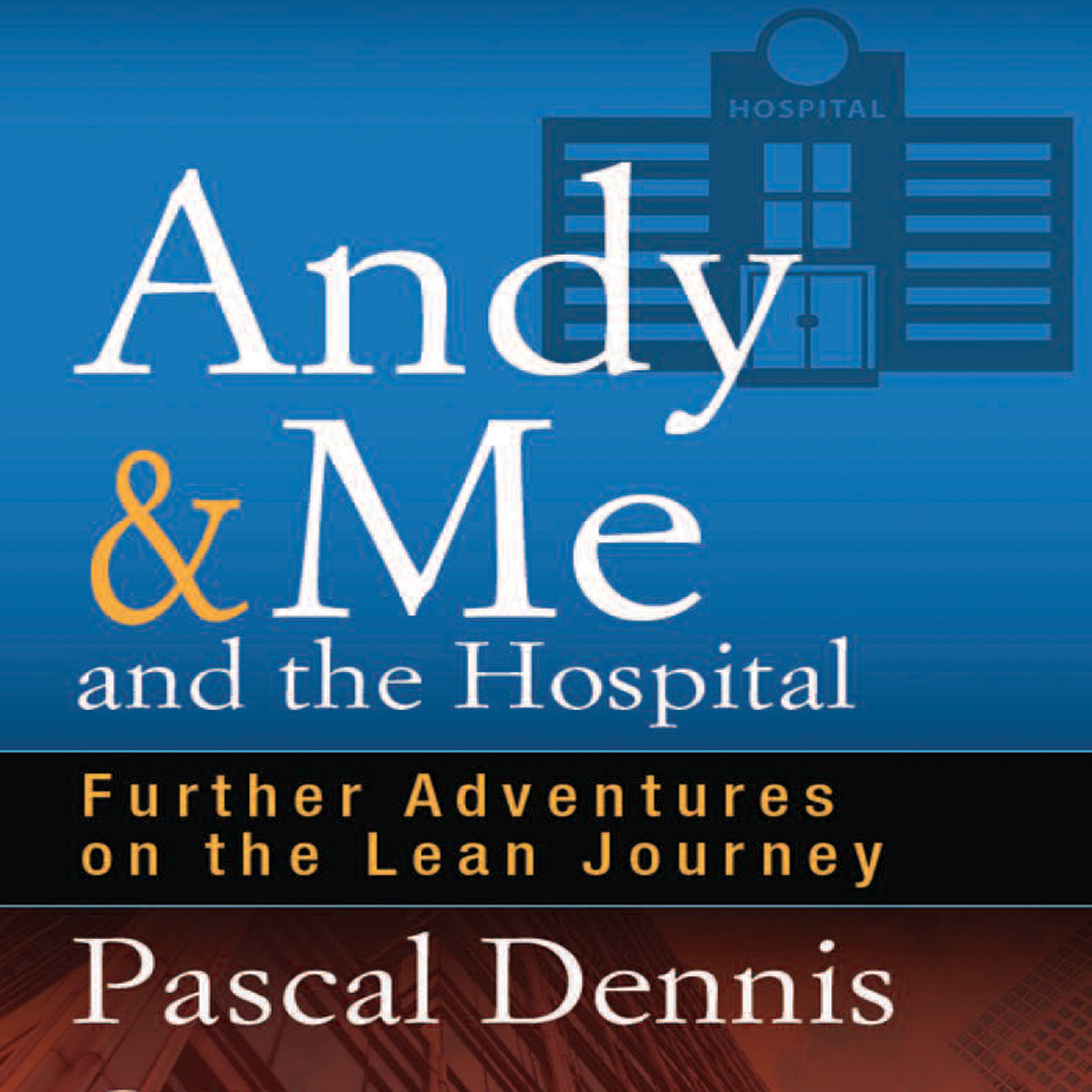 Cover art for Andy &amp; Me and the Hospital