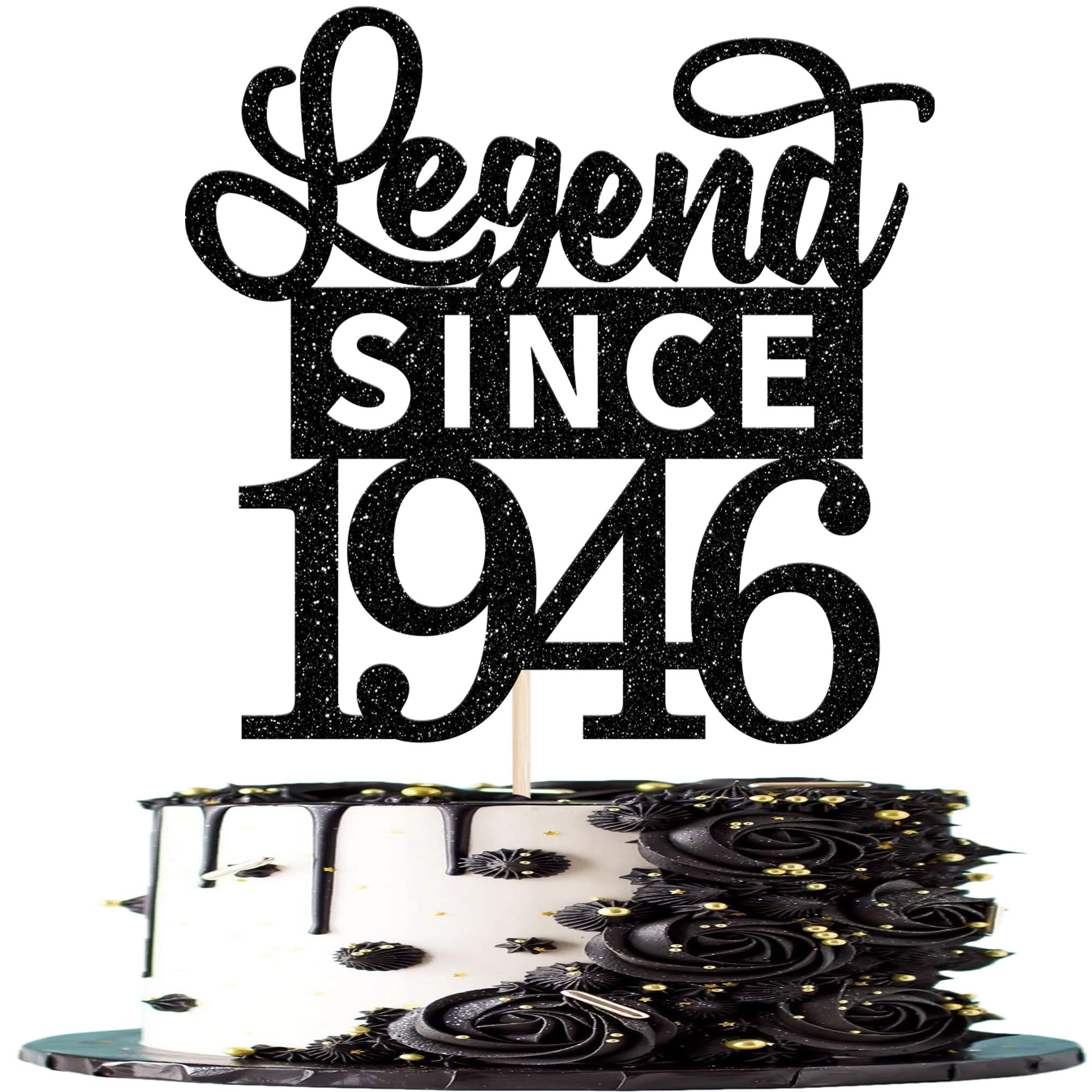 1 Stück Aufschrift "Legend Since 1946" Tortendeko Glitter Alles Gute zum Geburtstag 80. Kuchen Deko für 80 Fabulous Prost auf 80th Geburtstag Jahrestag Party Kuchen Dekorationen Schwarz